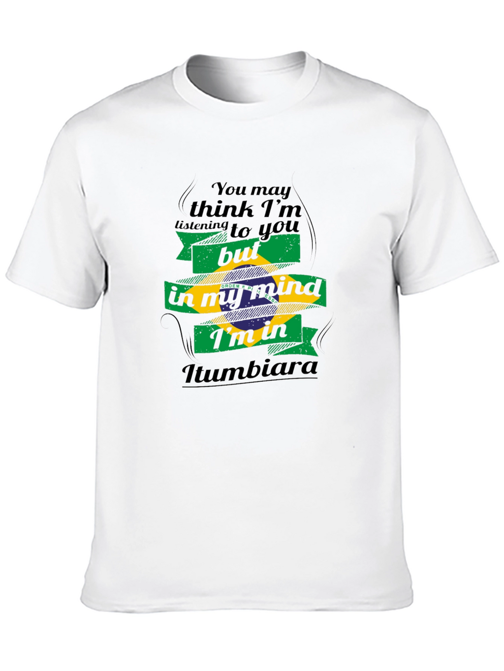 Iumbiara Brazil Flag Mind T-Shirt