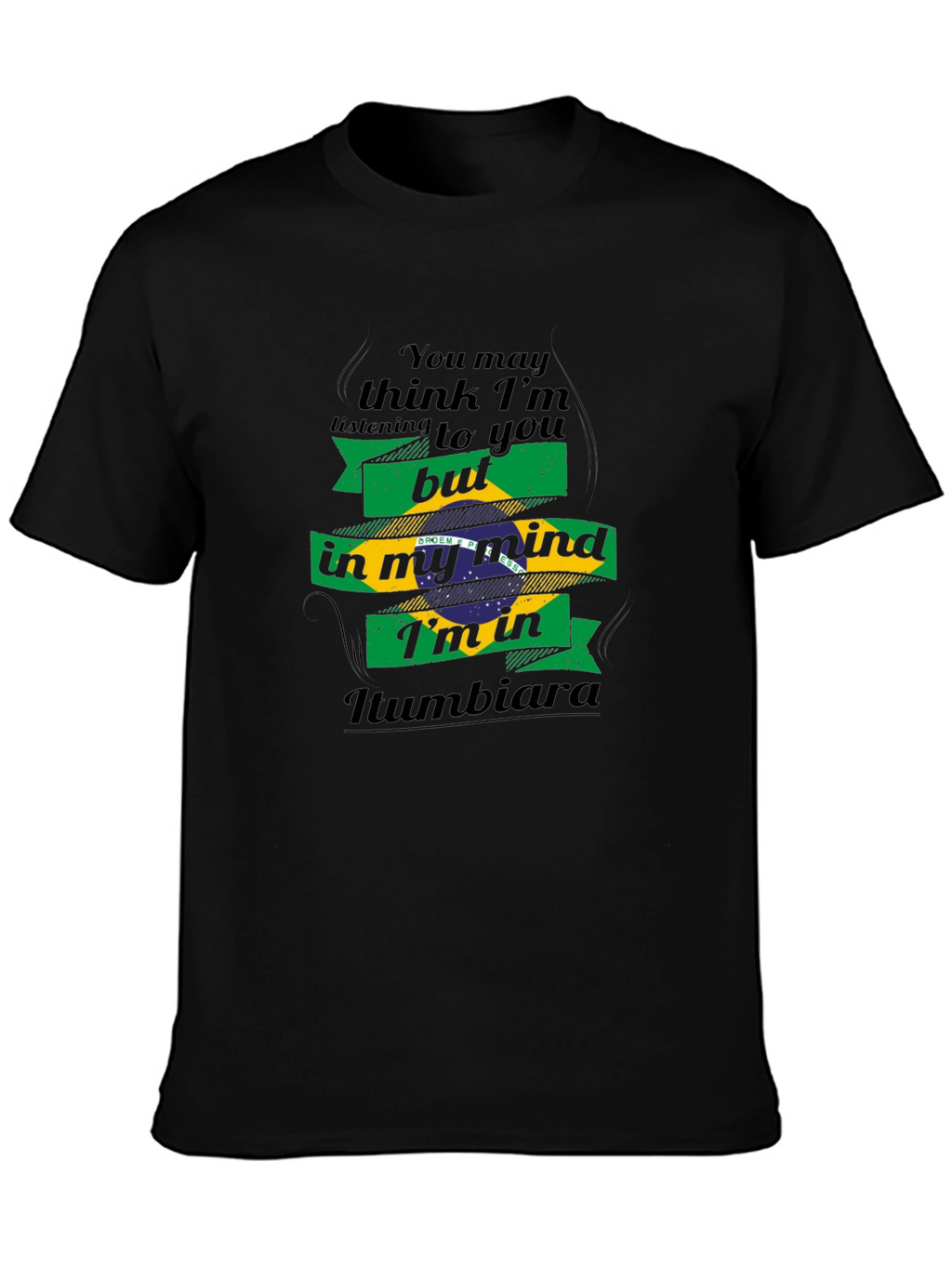 Iumbiara Brazil Flag Mind T-Shirt