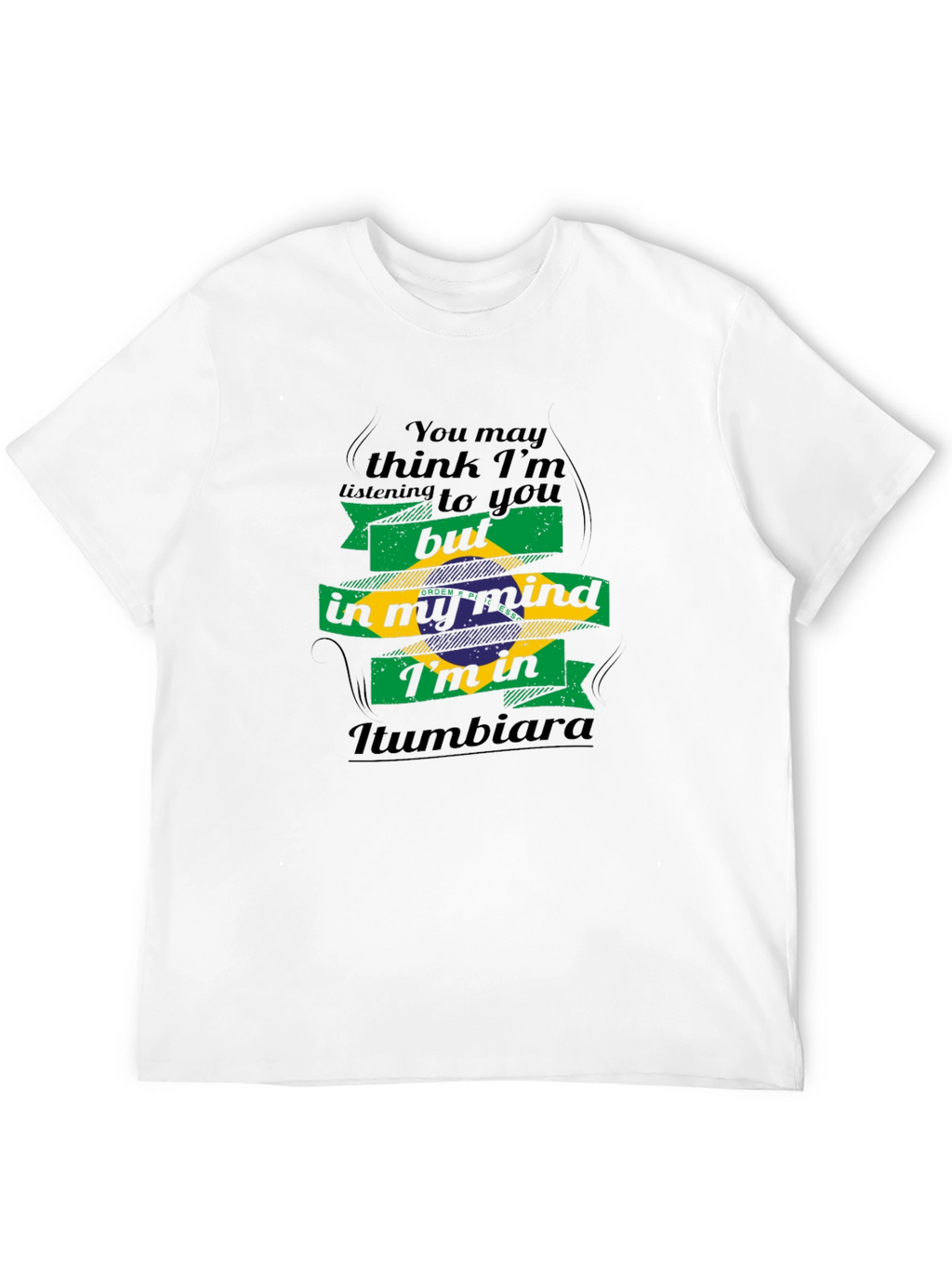 Iumbiara Brazil Flag Mind T-Shirt