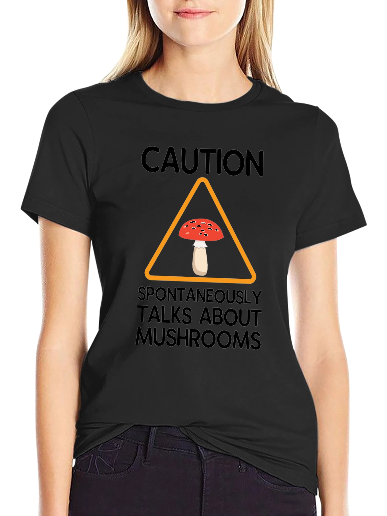 Caution Spontaneously Talks About Mushrooms T-Shirt