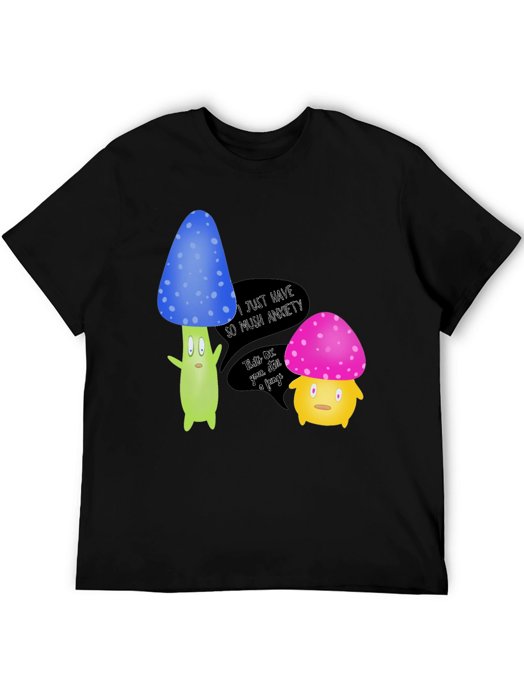 Anxiety Mushroom Graphic Tee