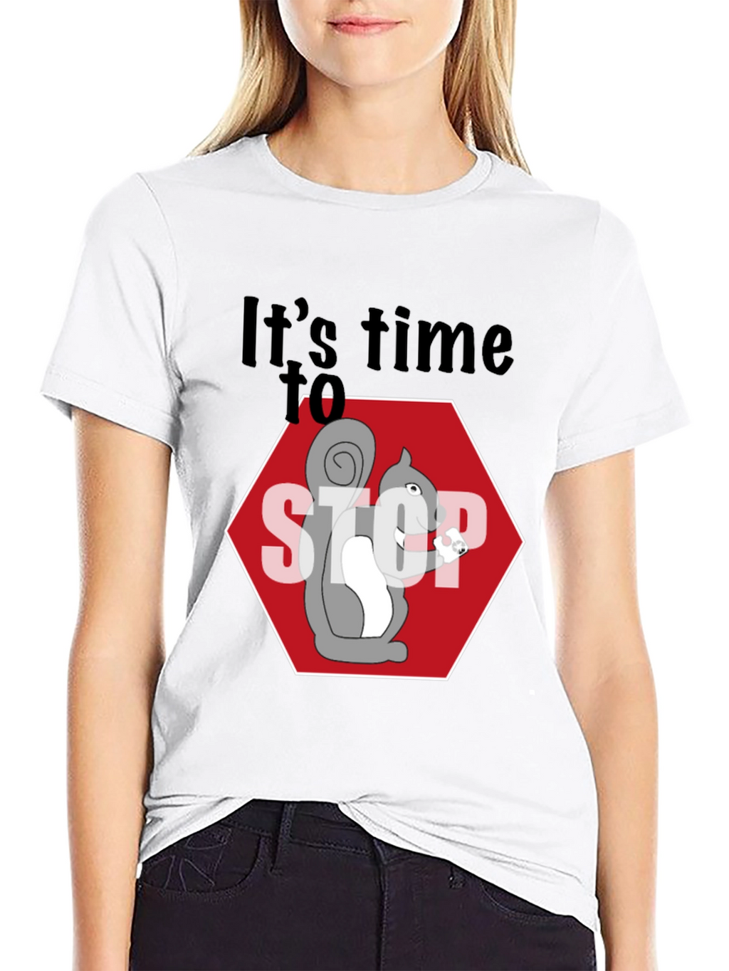 Its Time to Stop Squirrel T-Shirt