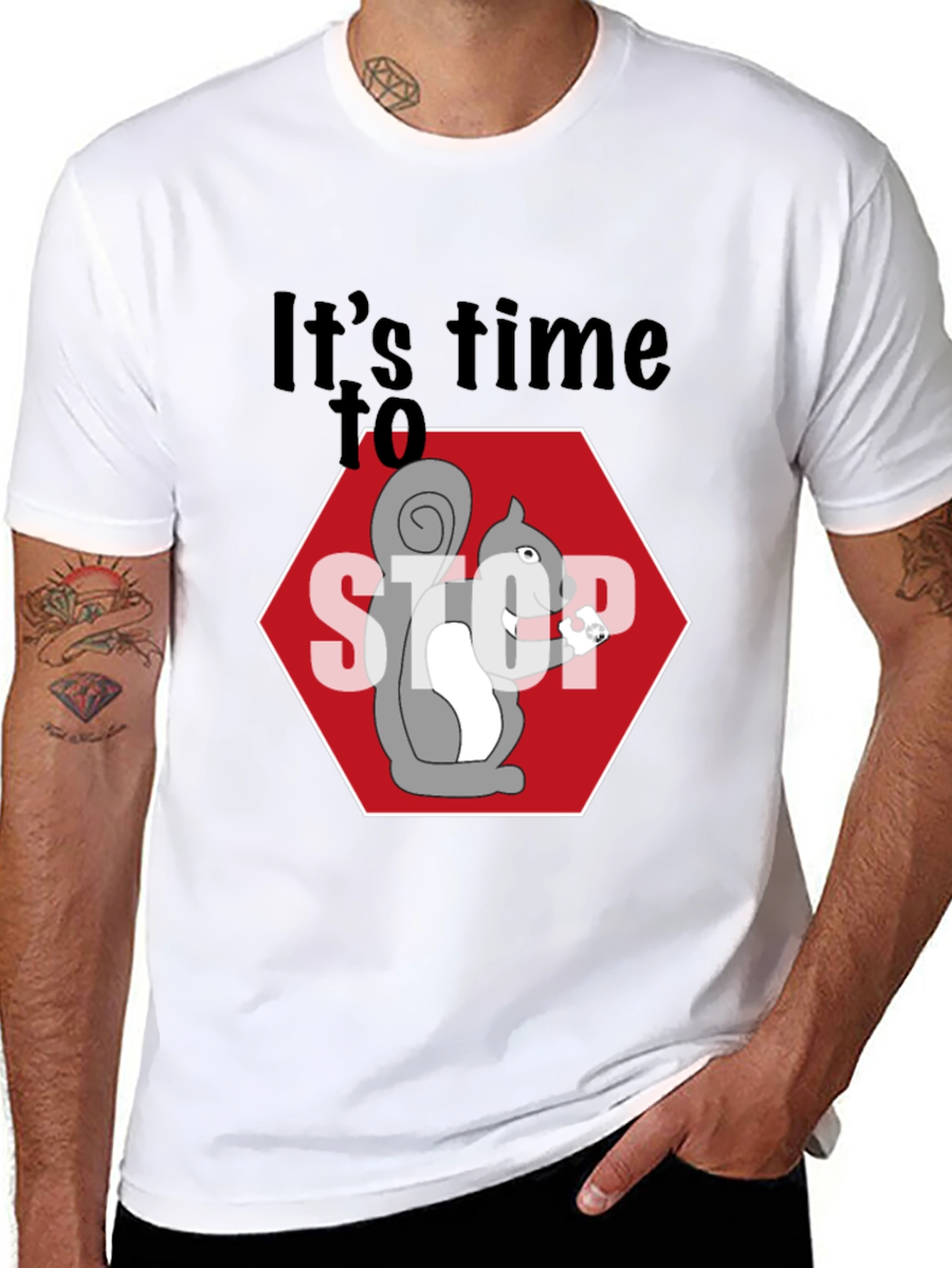 Its Time to Stop Squirrel T-Shirt