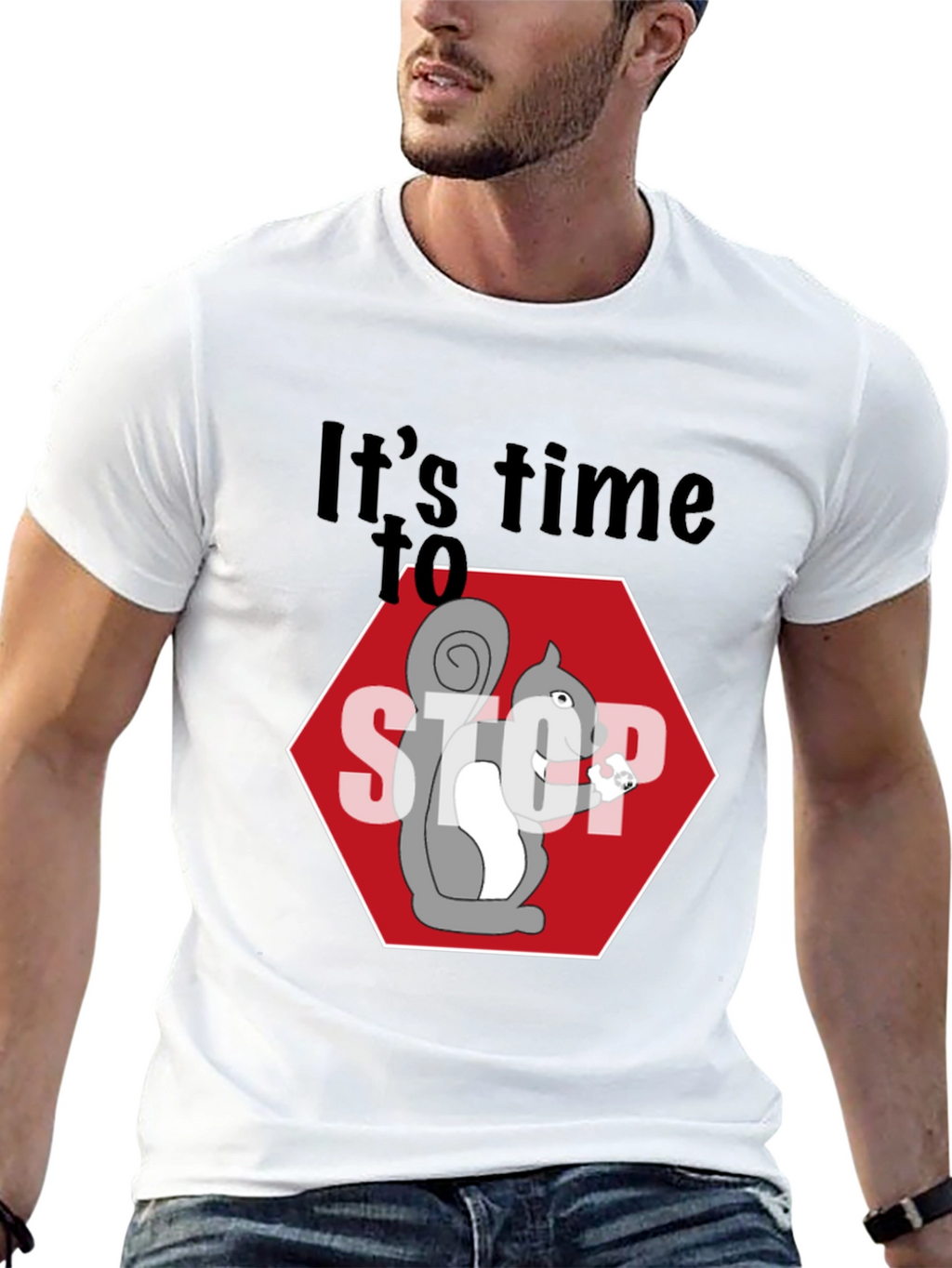 Its Time to Stop Squirrel T-Shirt