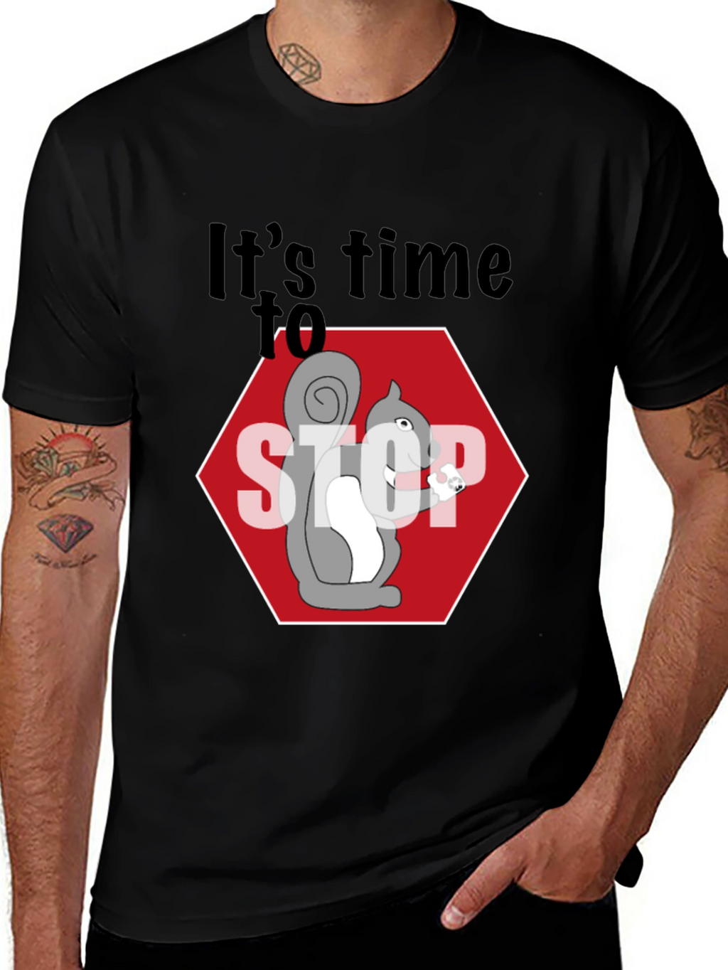 Its Time to Stop Squirrel T-Shirt