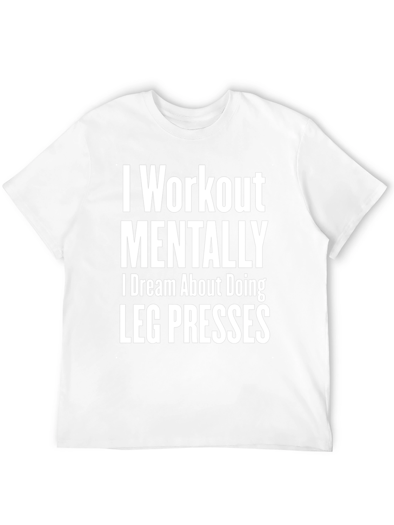 Workout Mentally Leg Press Black Tee