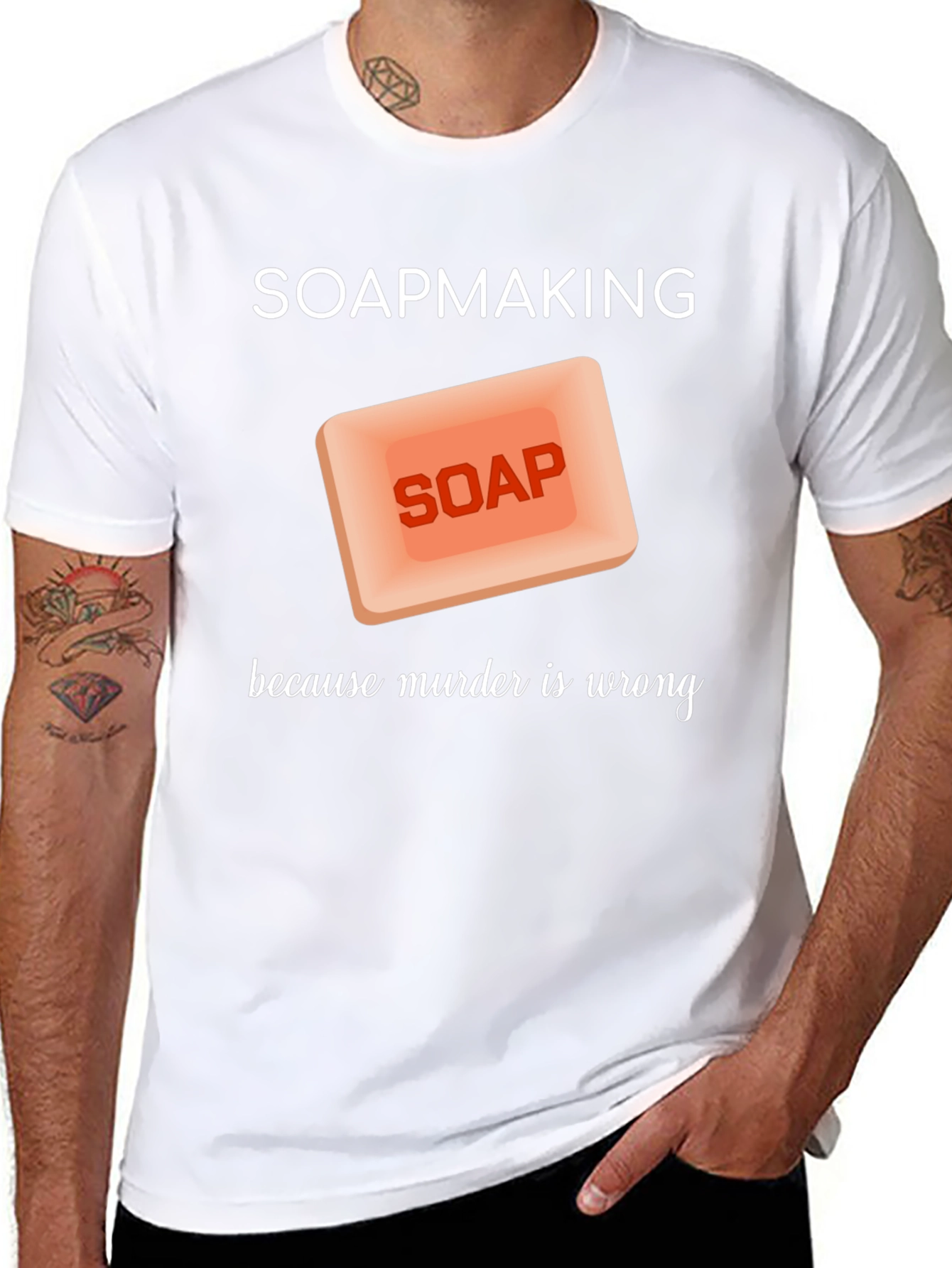 Soapmaking Because Murder is Wrong T-Shirt