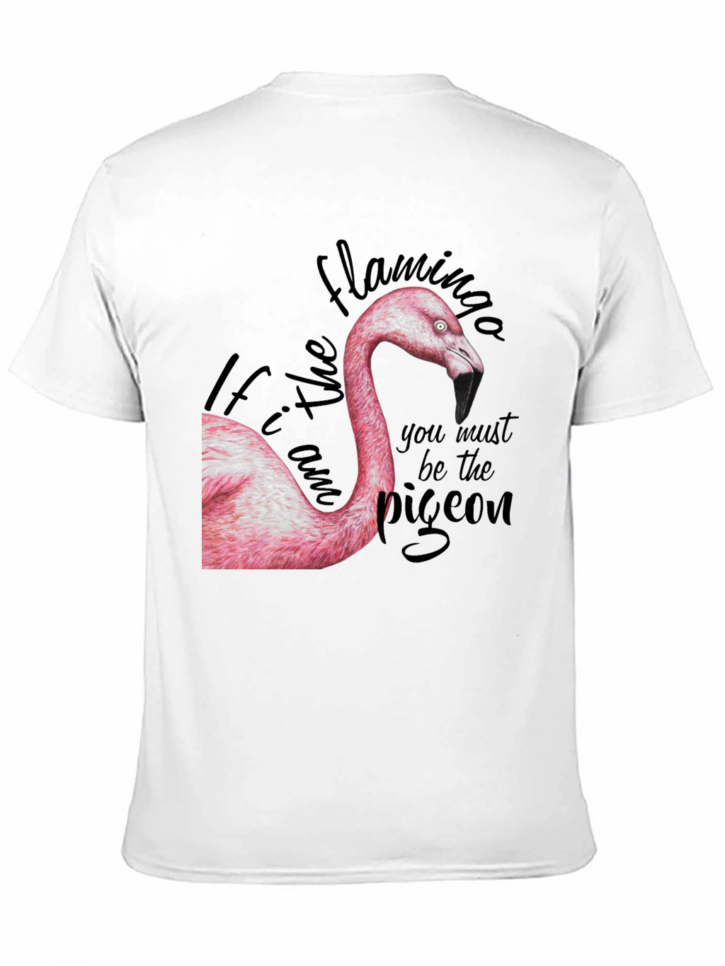 Flamingo Graphic Tee - Be The Flamingo