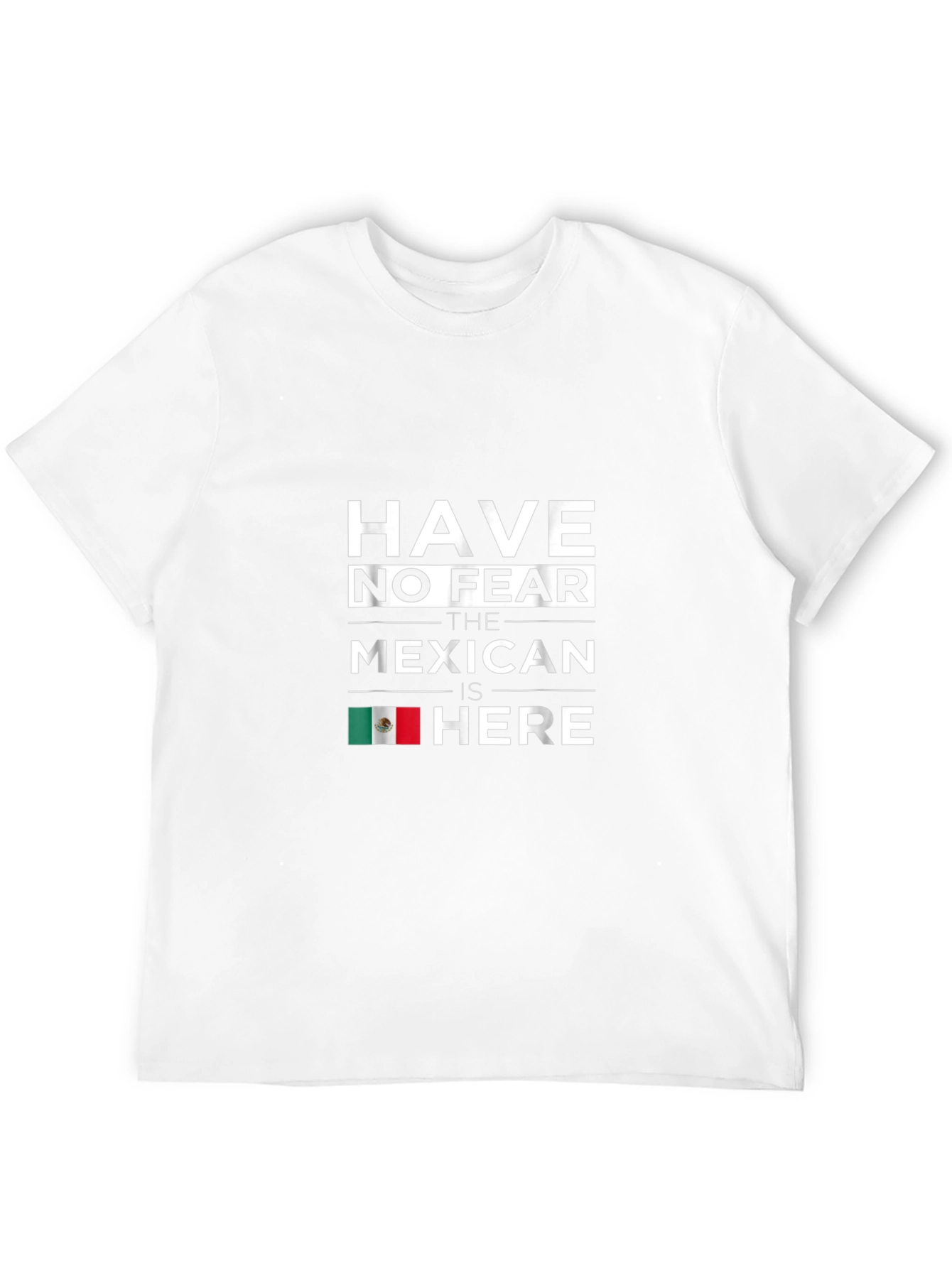 Have No Fear Mexican Is Here Black T-Shirt