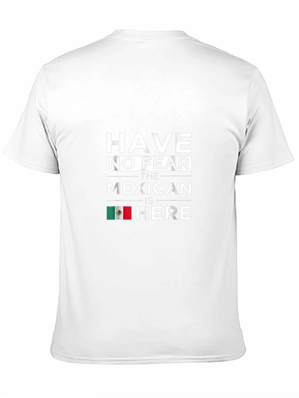 Have No Fear Mexican Is Here Black T-Shirt