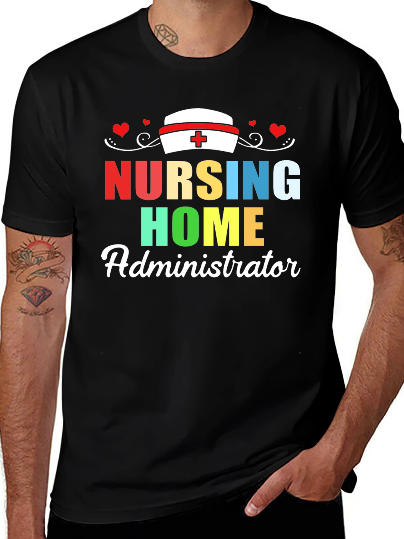 Nursing Home Administrator T-Shirt | Healthcare Appreciation Tee