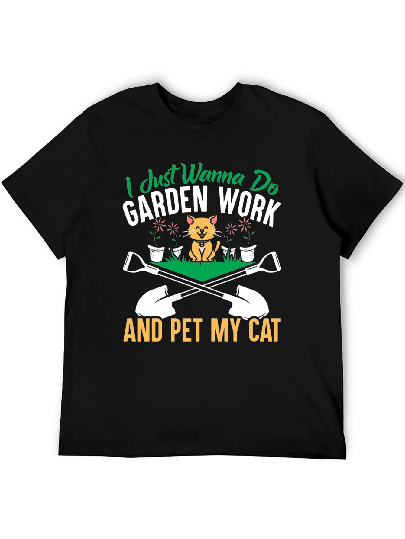 Garden Work and Pet My Cat T-Shirt