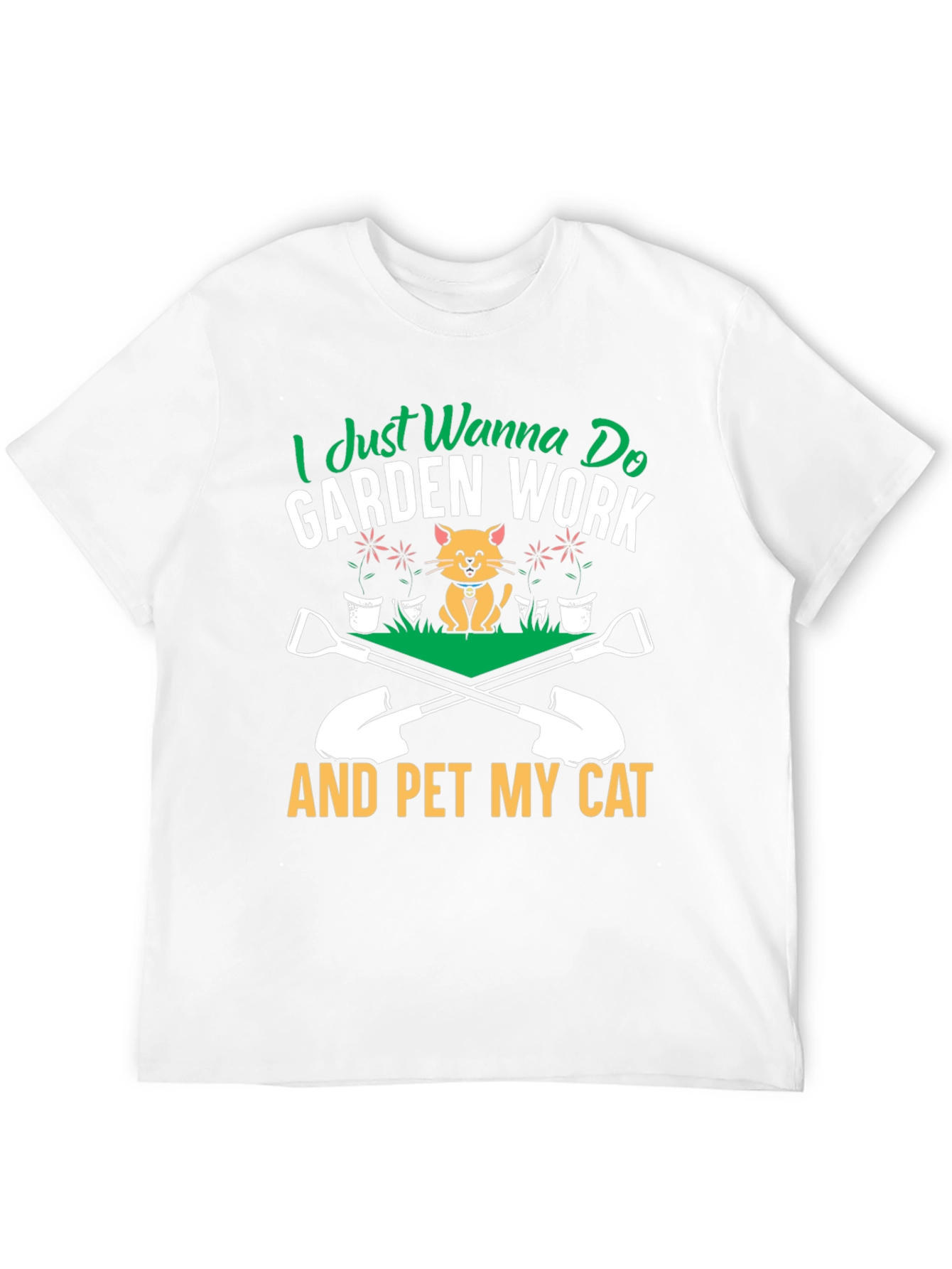 Garden Work and Pet My Cat T-Shirt