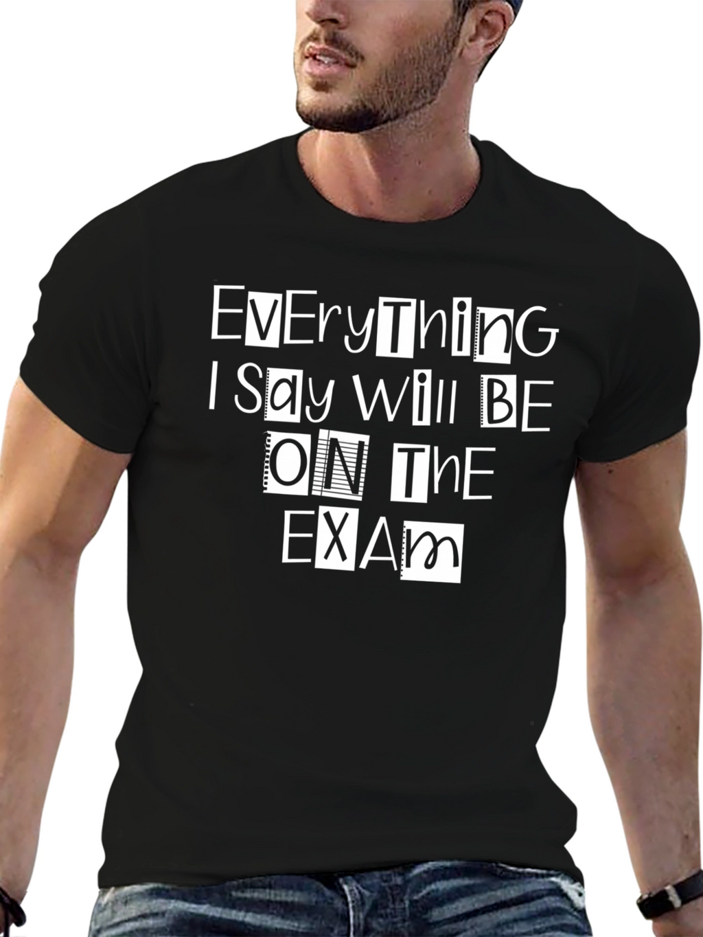 Everything on the Exam T-Shirt