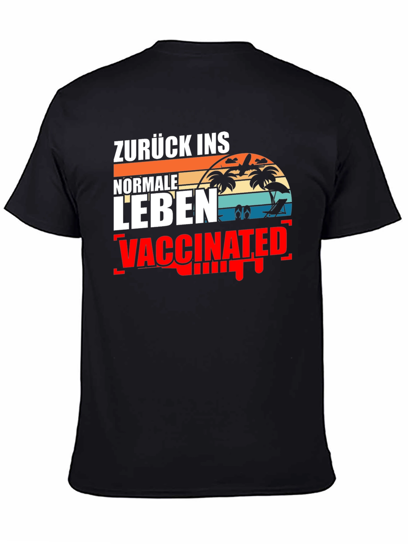 Vaccinated Return to Normal Life T-Shirt