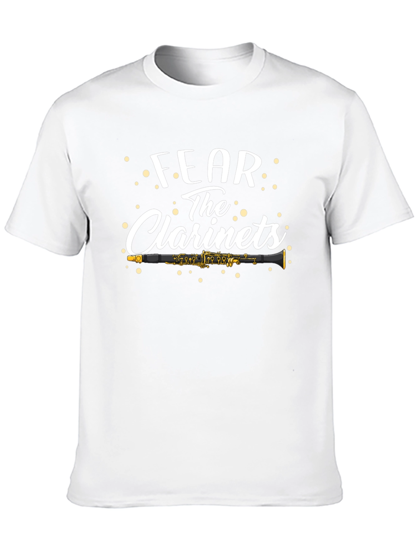 Fear the Clarinets T-Shirt - Musician Humor Tee