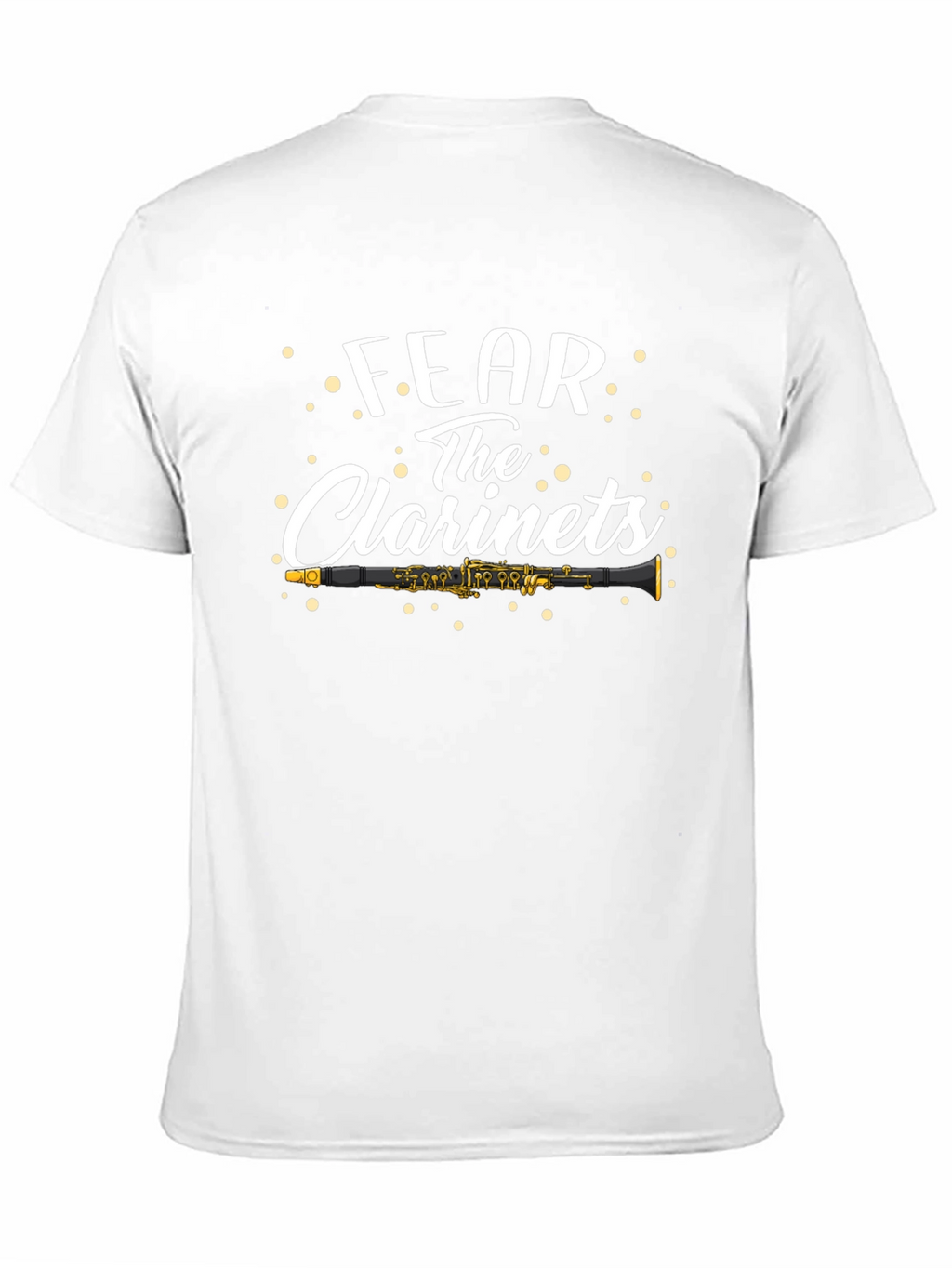 Fear the Clarinets T-Shirt - Musician Humor Tee