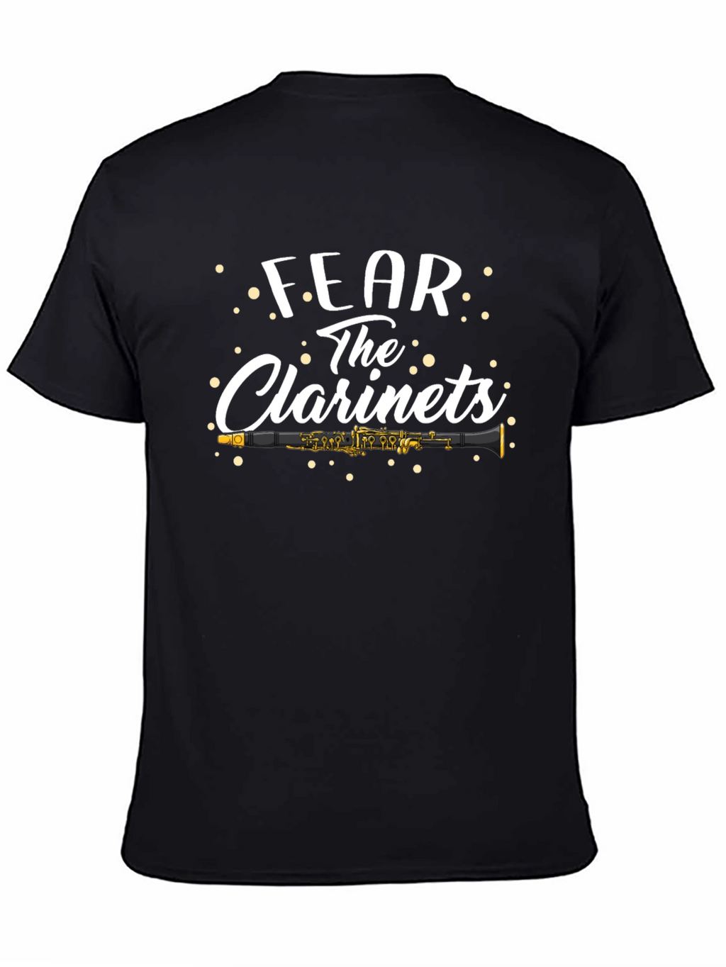 Fear the Clarinets T-Shirt - Musician Humor Tee