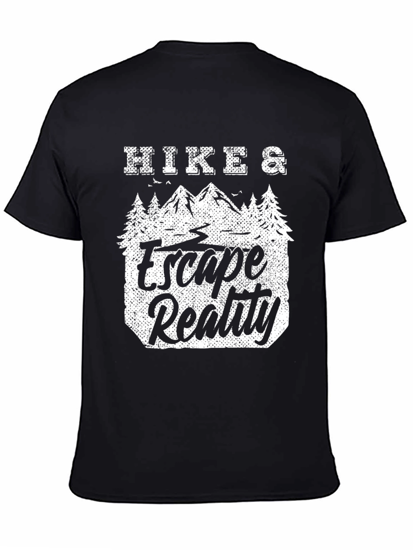 Hike & Escape Reality T-Shirt - Outdoor Adventure Tee