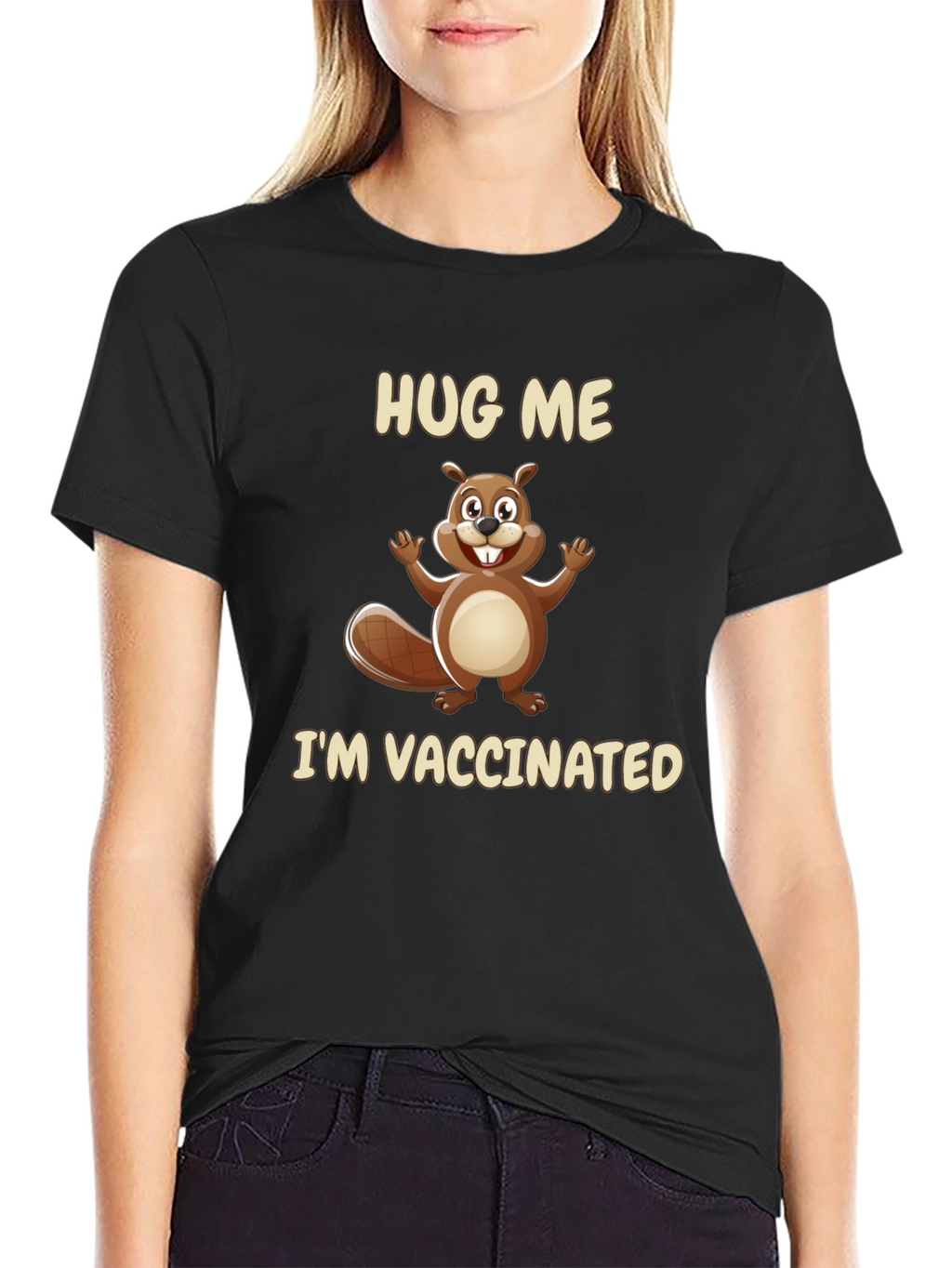 Hug Me Im Vaccinated T-Shirt - Beaver Graphic