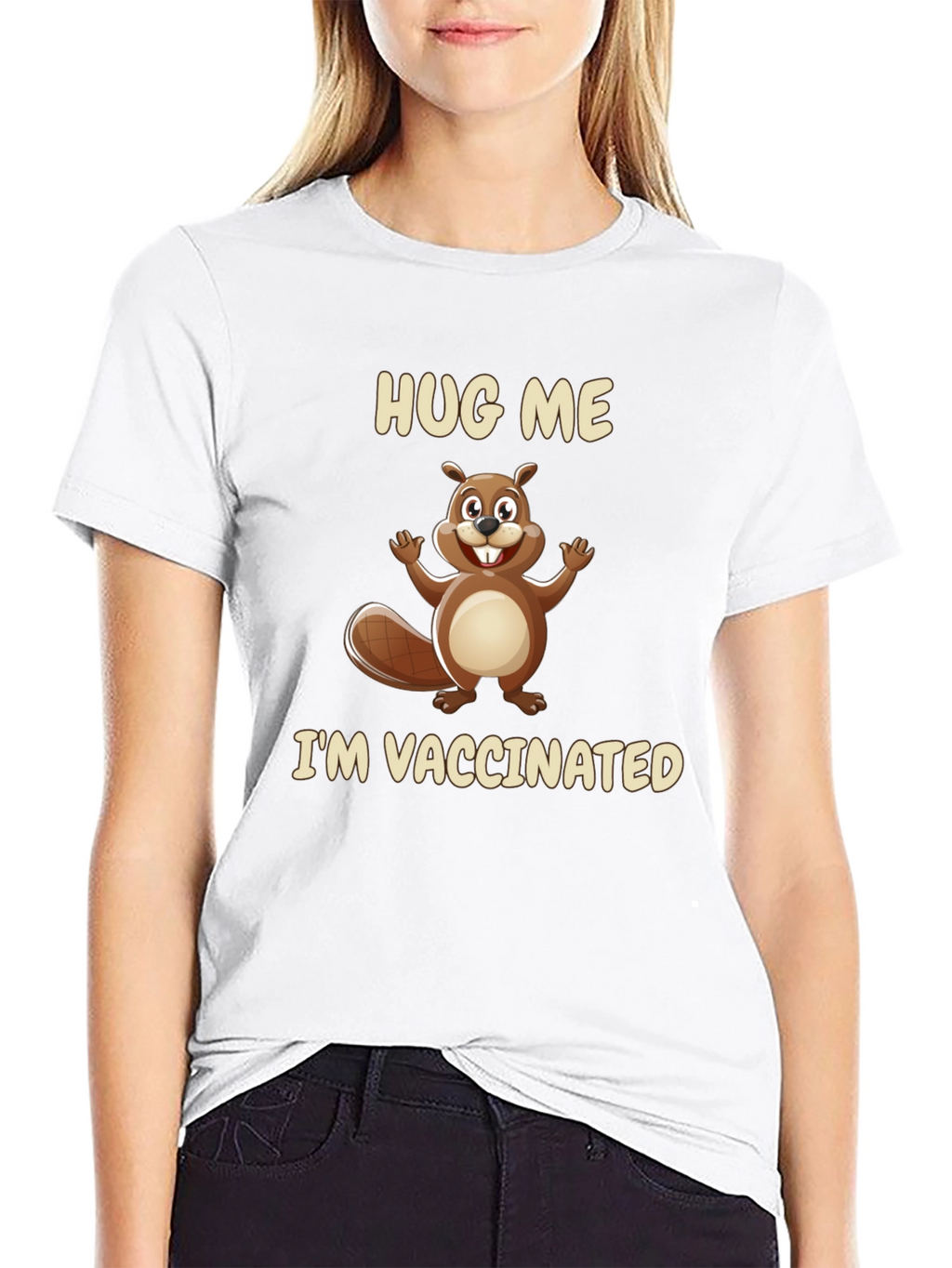 Hug Me Im Vaccinated T-Shirt - Beaver Graphic