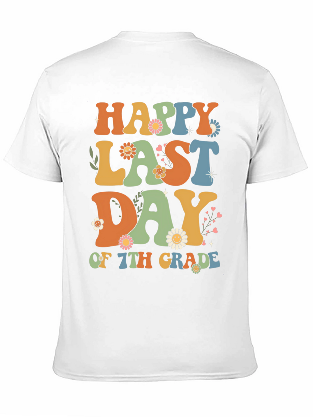 Happy Last Day of 7th Grade Graphic Tee