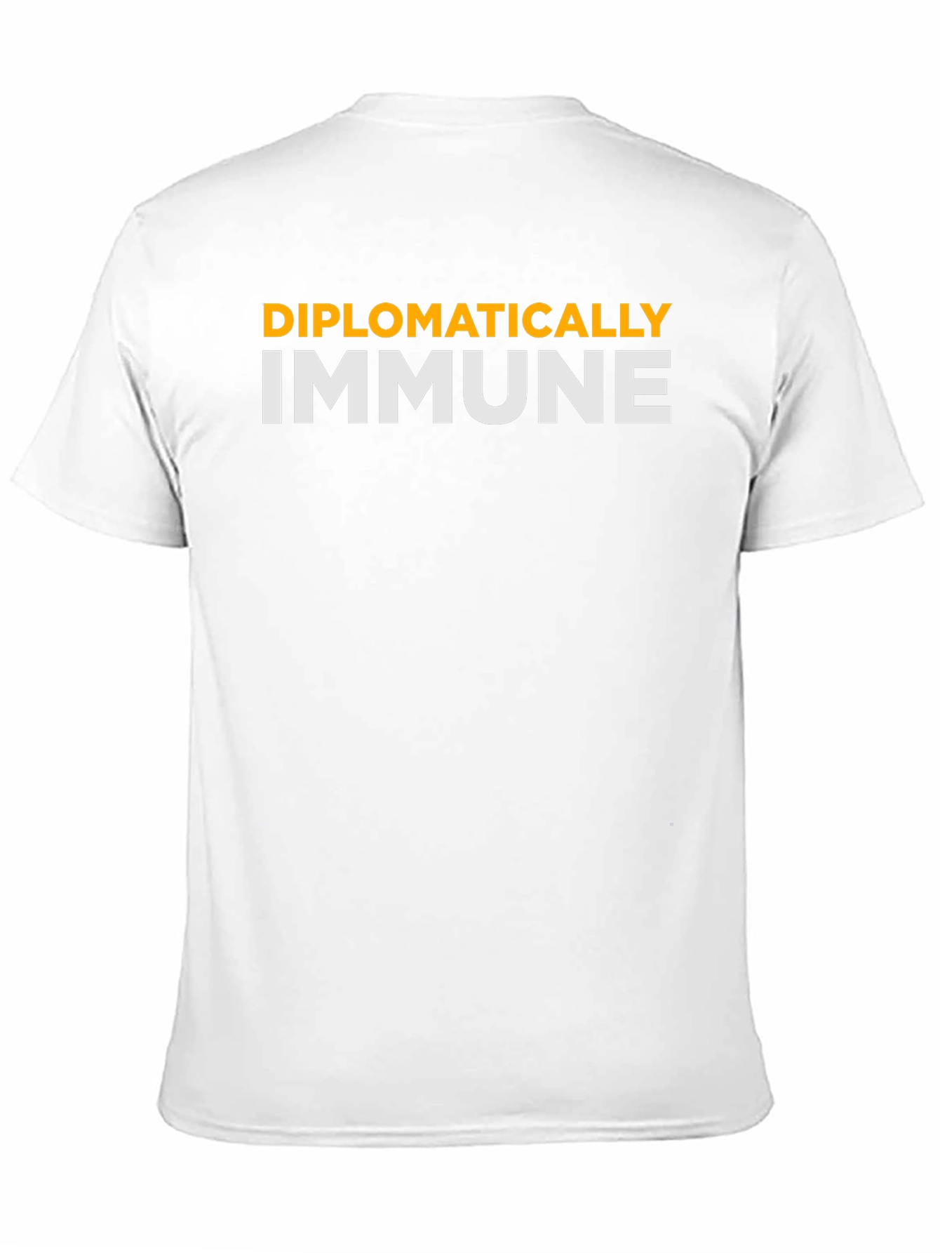 Diplomatically Immune T-Shirt - Funny Slogan Tee