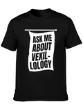 Ask Me About Vexillology Black Graphic T-Shirt