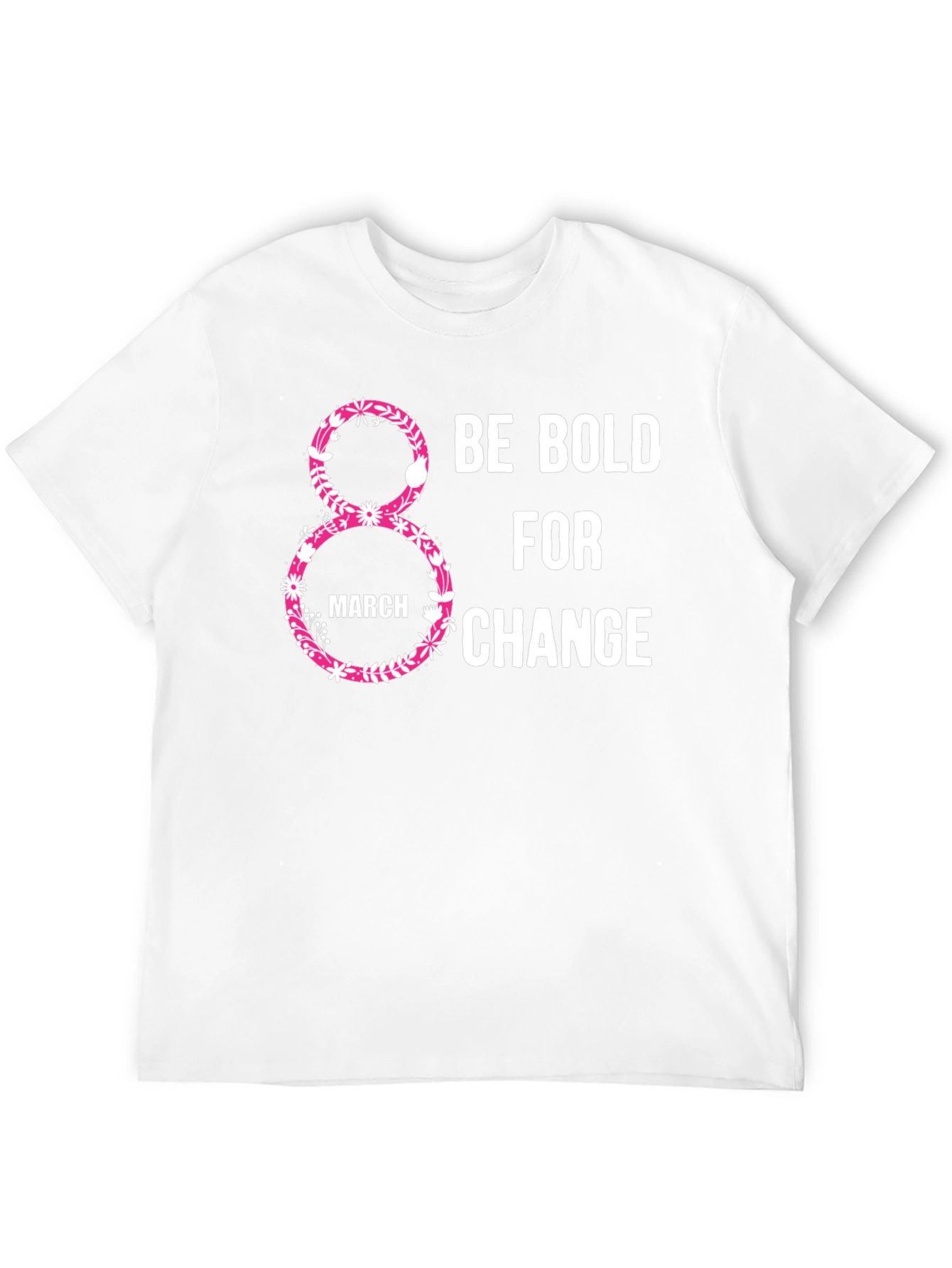 Be Bold For Change Womens Day T-Shirt