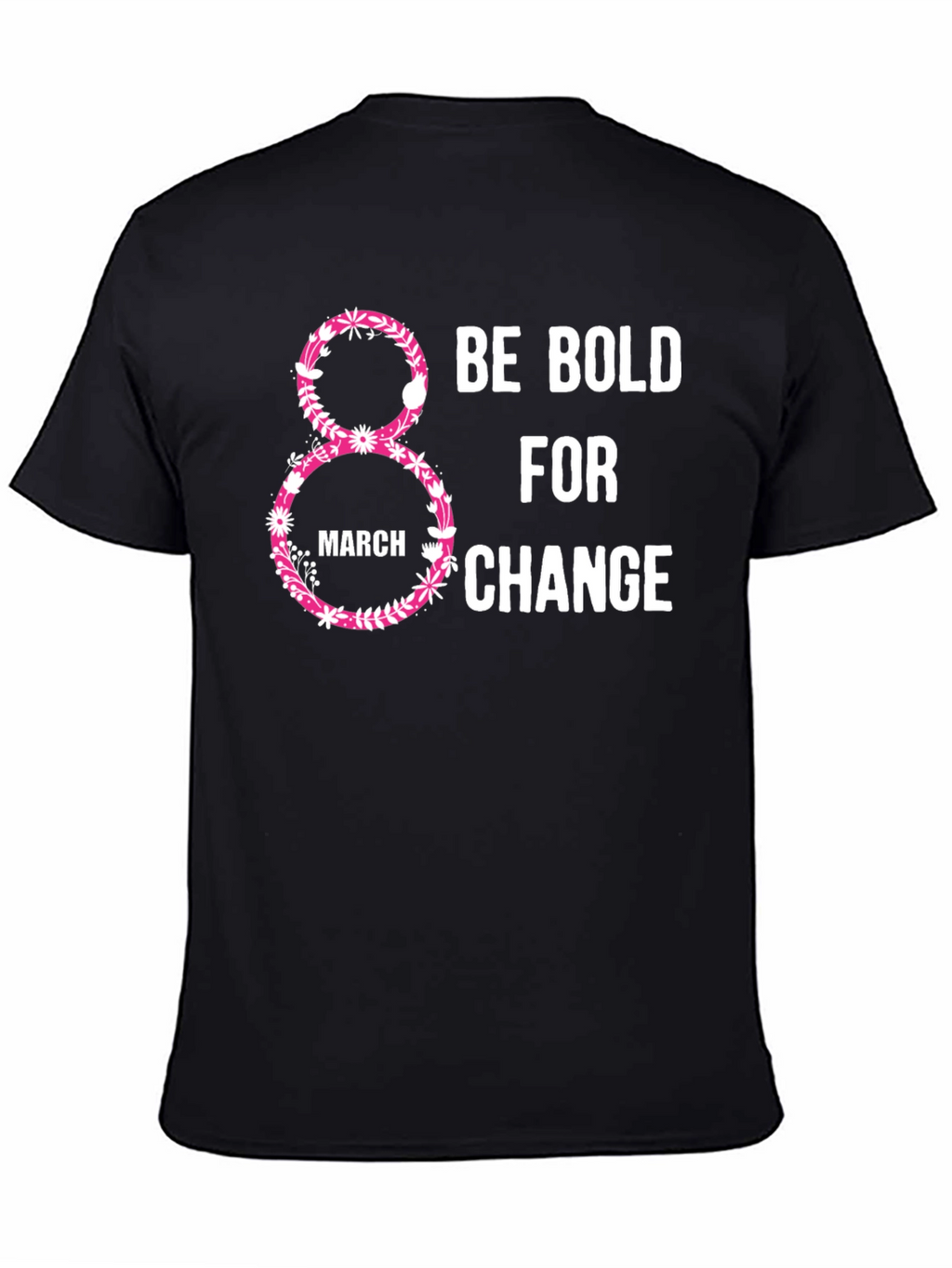 Be Bold For Change Womens Day T-Shirt