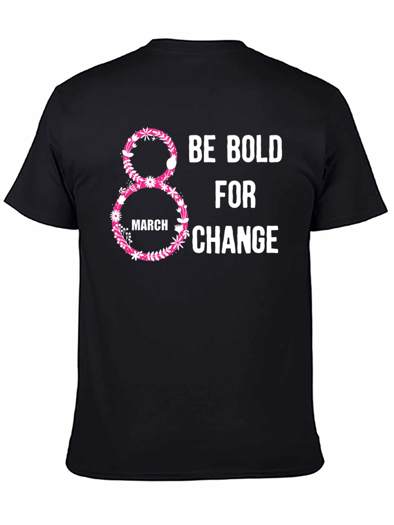 Be Bold For Change Womens Day T-Shirt