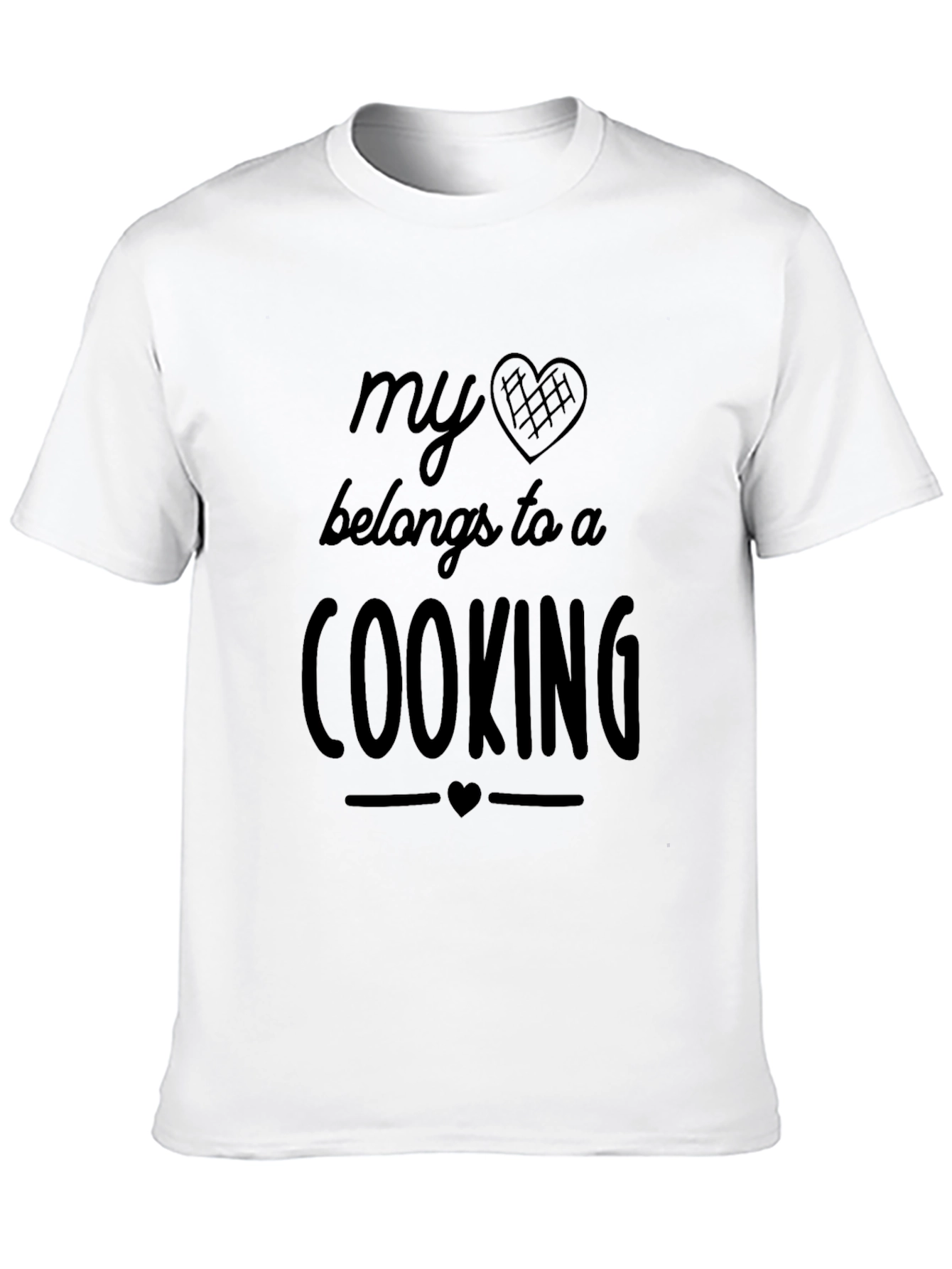 My Heart Belongs to a Cooking T-Shirt