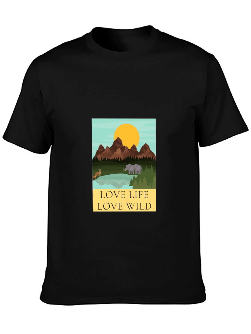 Love Life Love Wild Graphic Tee - Black