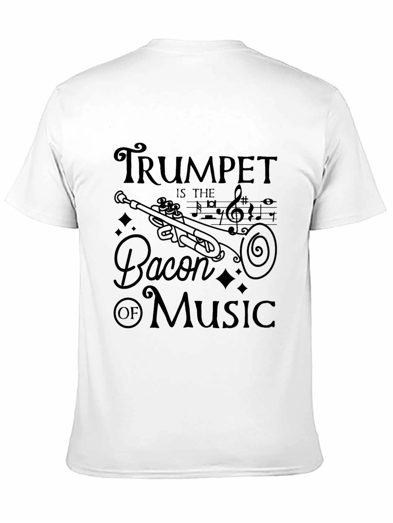 Trumpet is the Bacon of Music Graphic T-Shirt