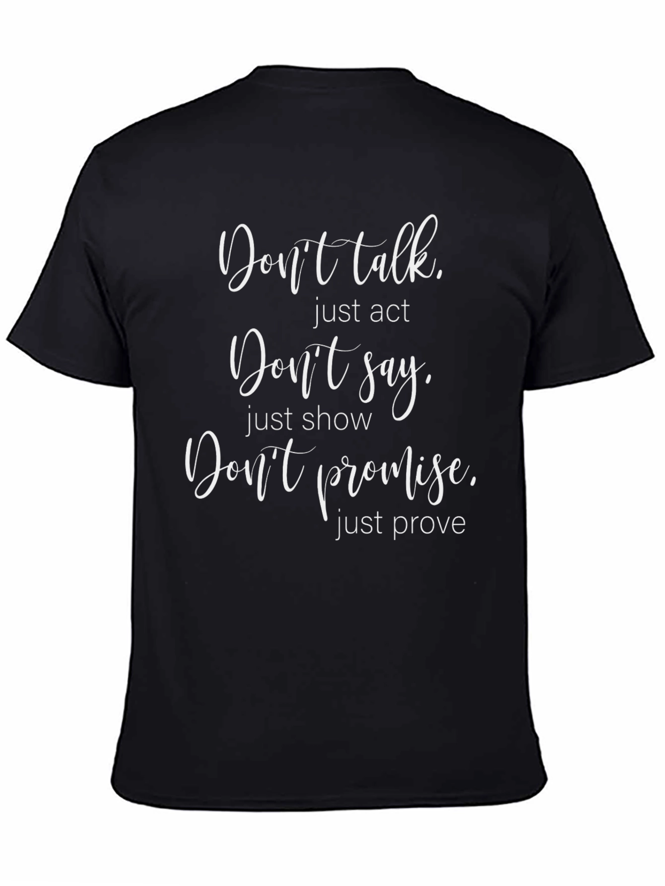 Inspirational Black Graphic T-Shirt