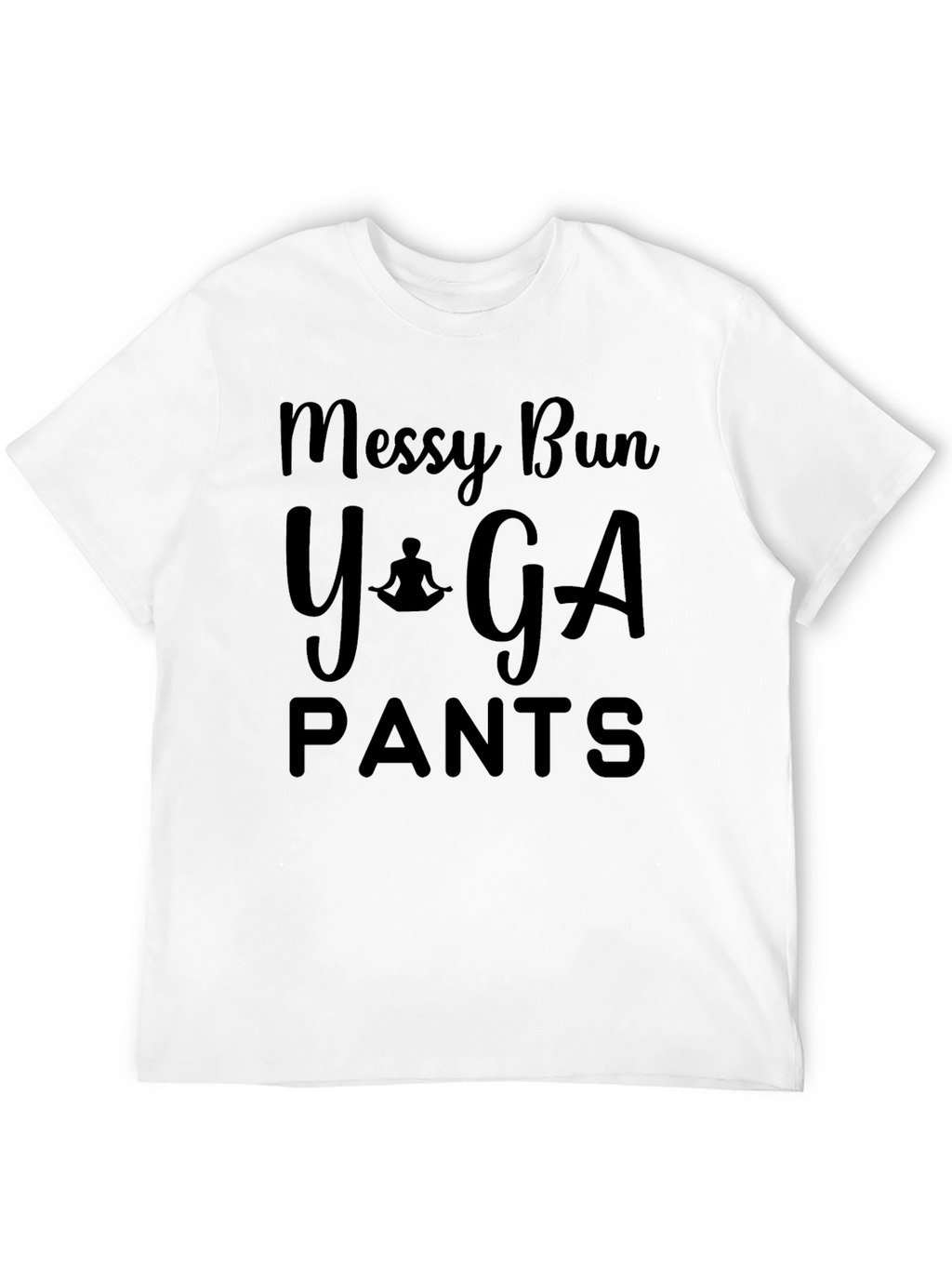 Messy Bun Yoga Pants T-Shirt - Relaxed Comfort