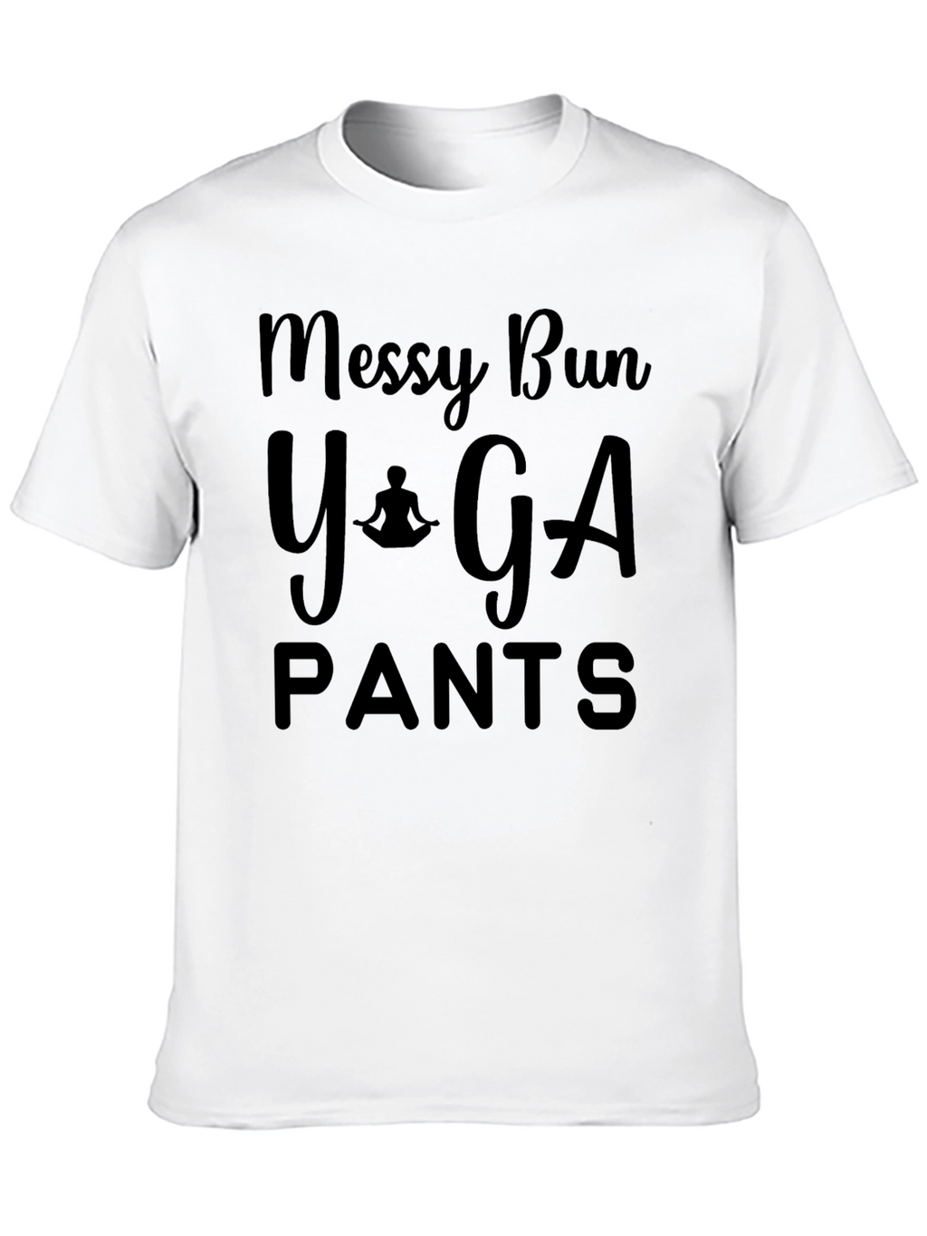 Messy Bun Yoga Pants T-Shirt - Relaxed Comfort