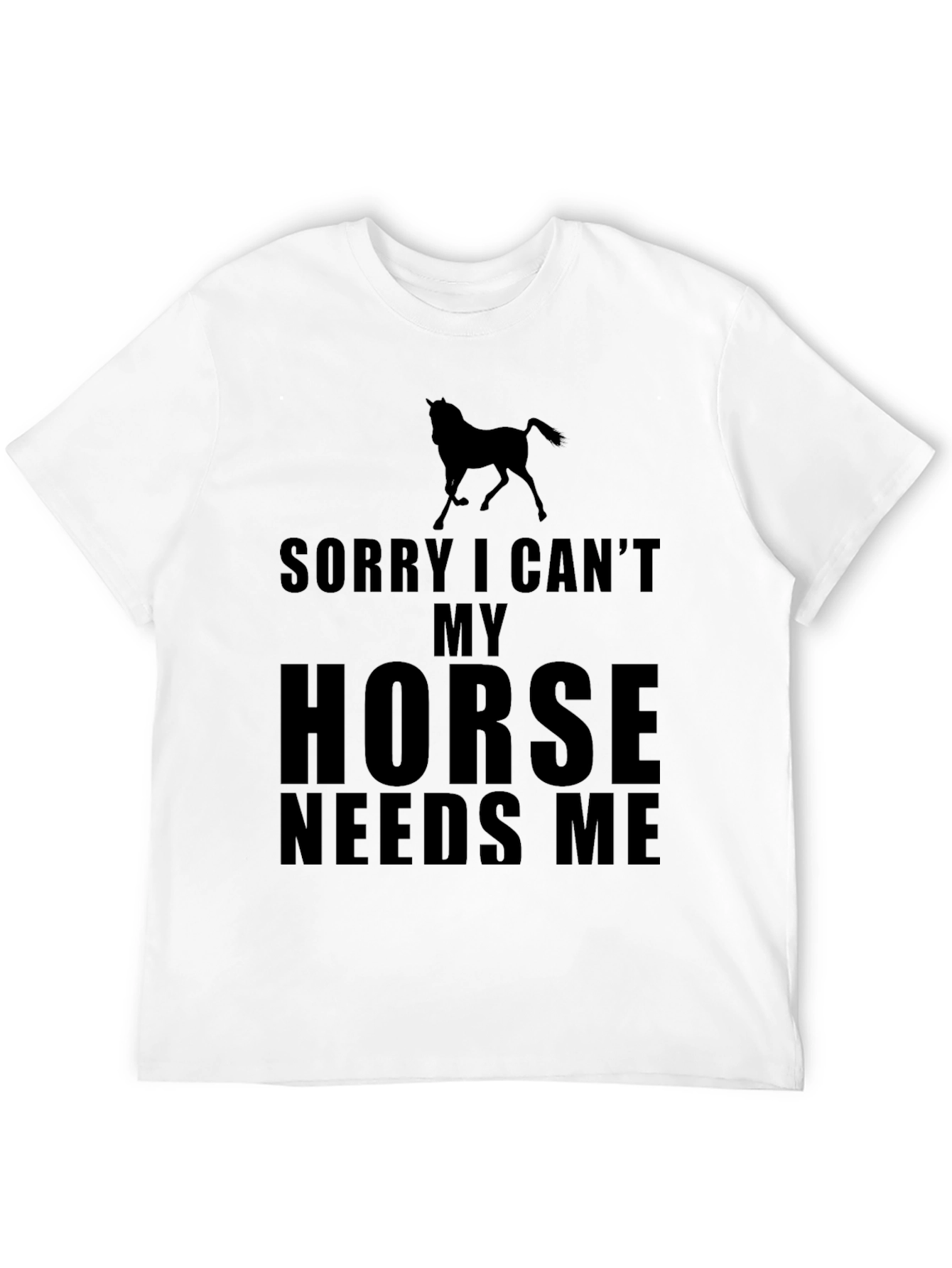 Horse Needs Me Graphic Tee