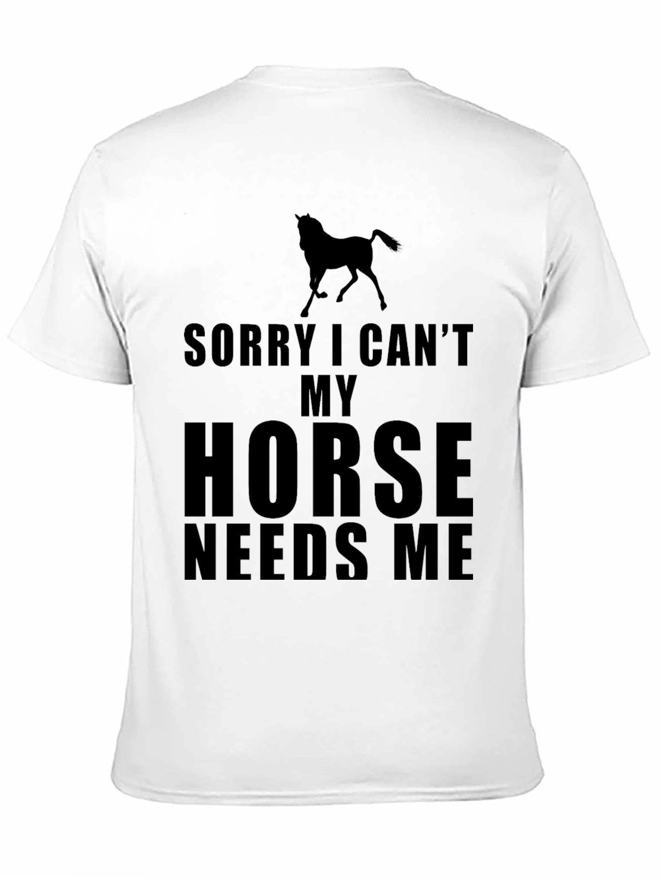 Horse Needs Me Graphic Tee
