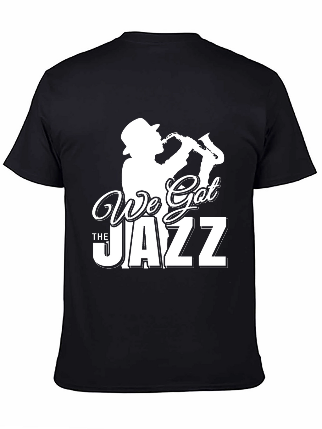 We Got The Jazz Black T-Shirt
