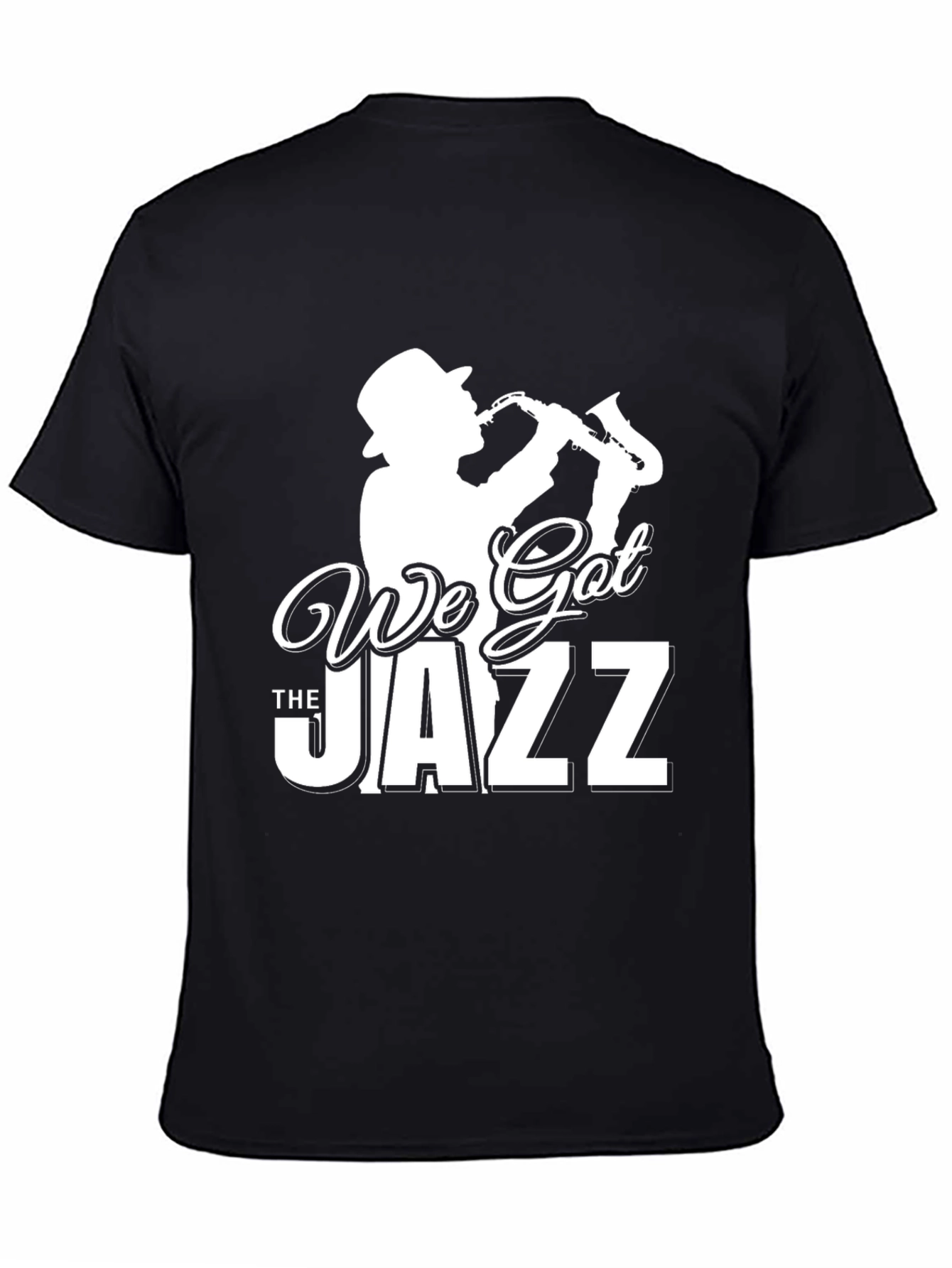 We Got The Jazz Black T-Shirt