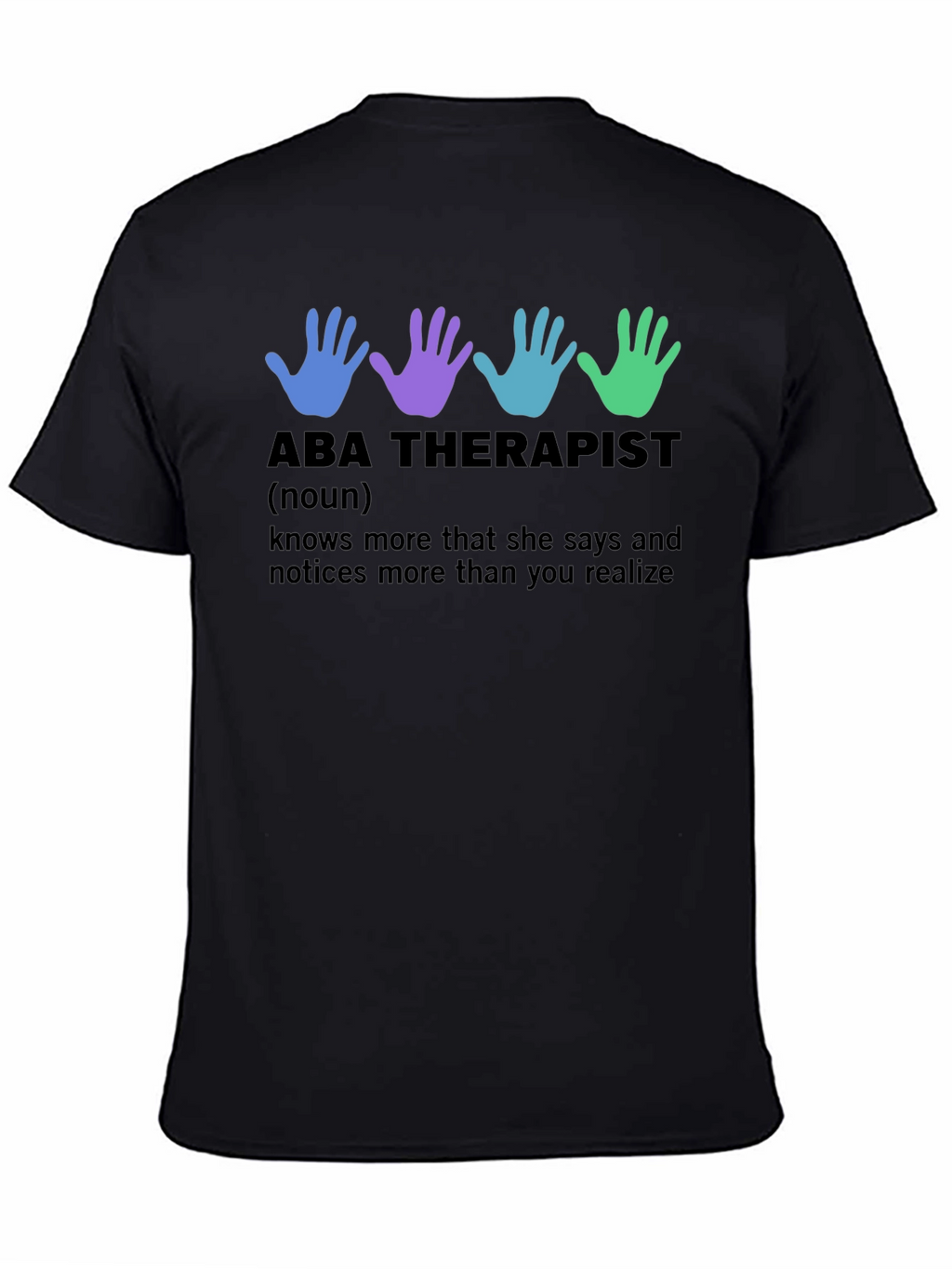 ABA Therapist Definition T-Shirt