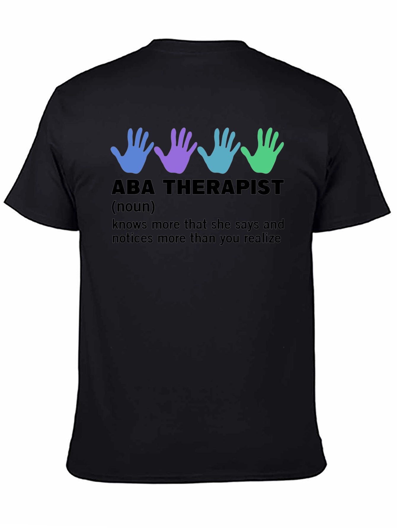 ABA Therapist Definition T-Shirt