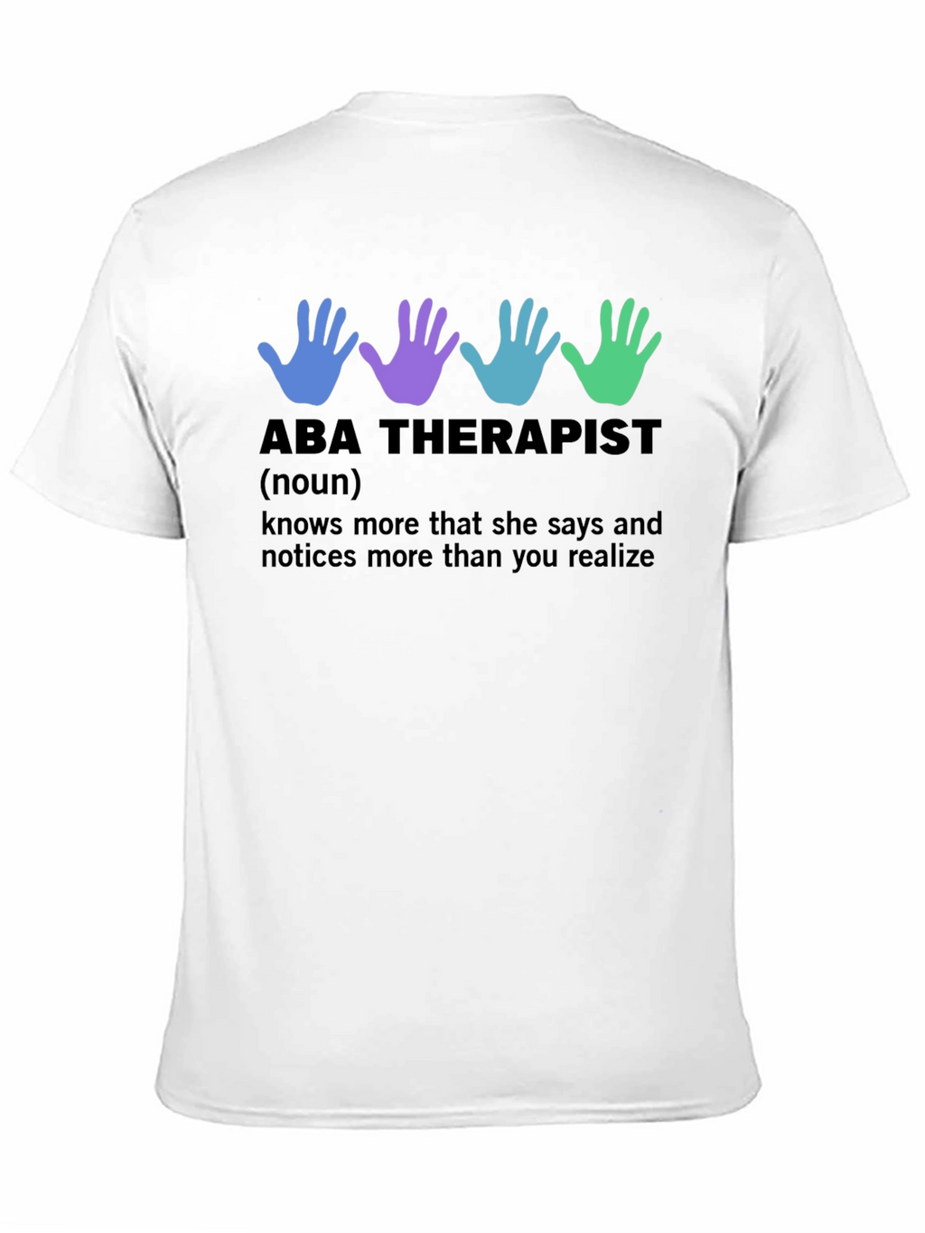 ABA Therapist Definition T-Shirt