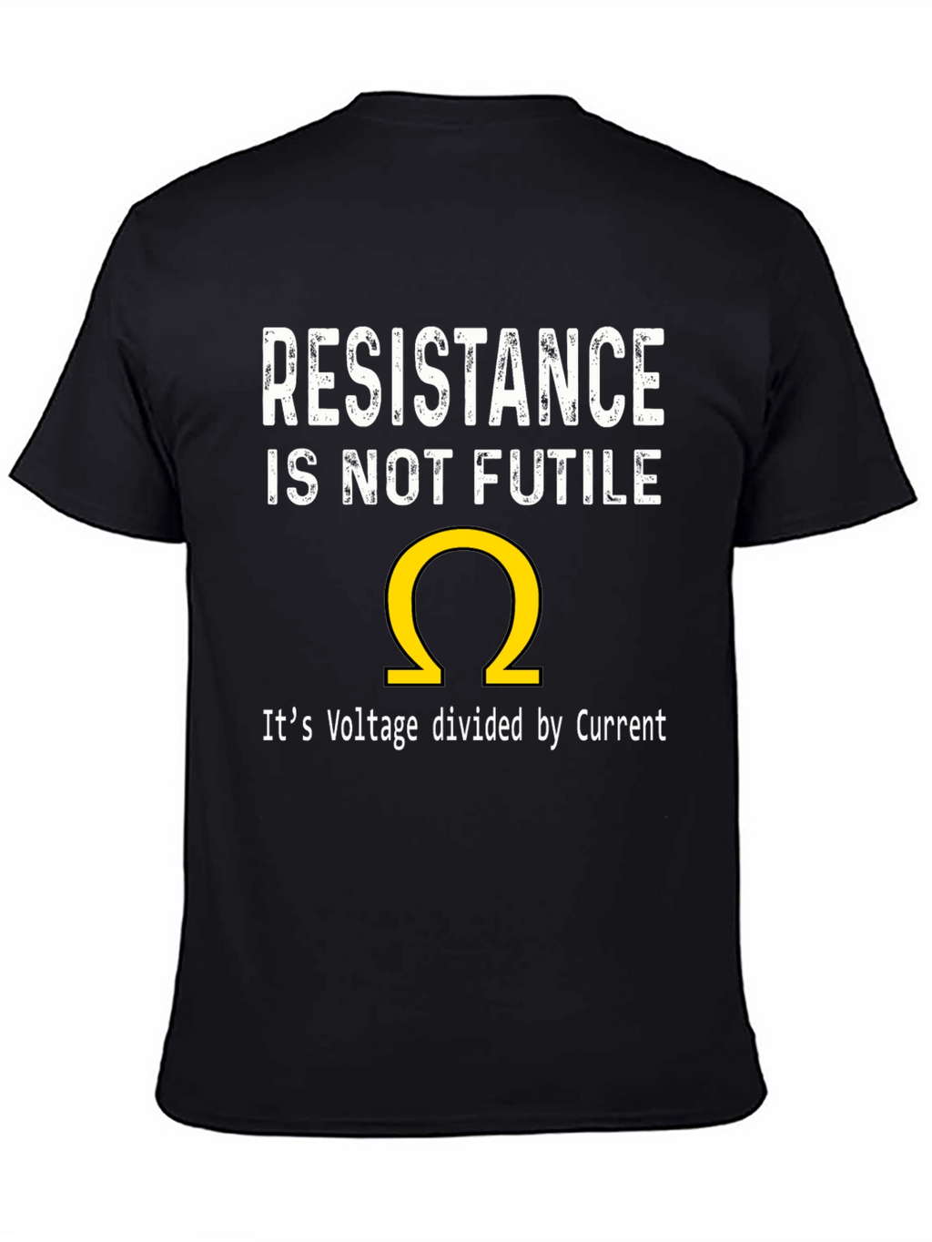 Resistance Is Not Futile T-Shirt