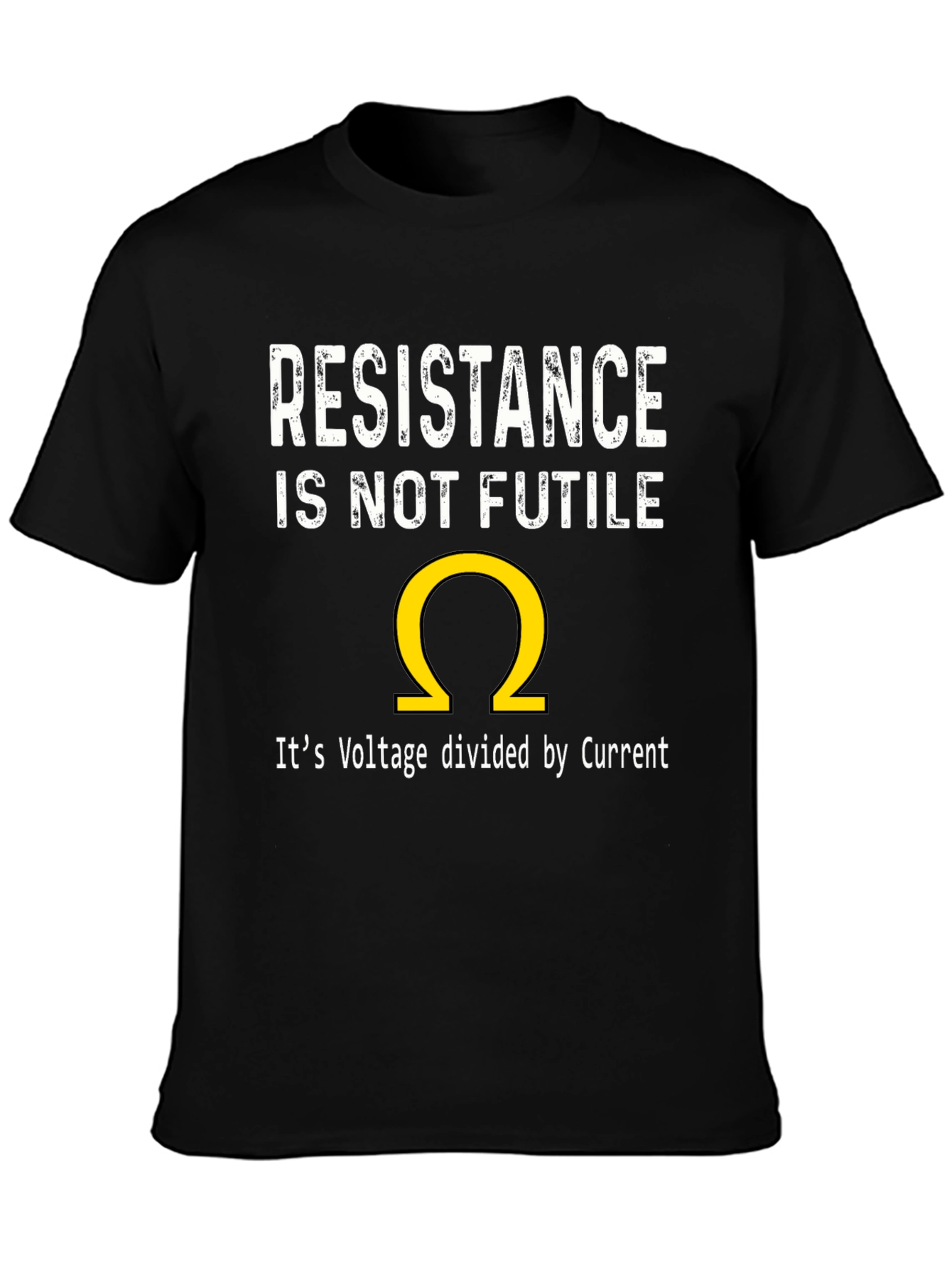 Resistance Is Not Futile T-Shirt