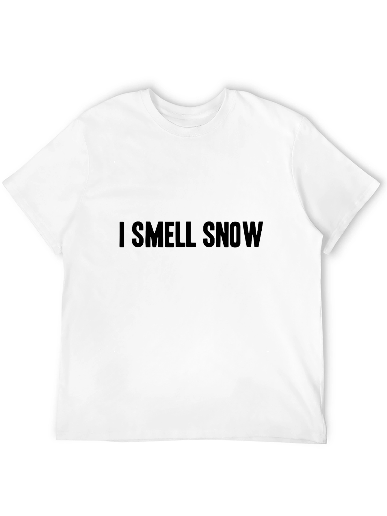 I Smell Snow T-Shirt - Cozy Winter Vibes