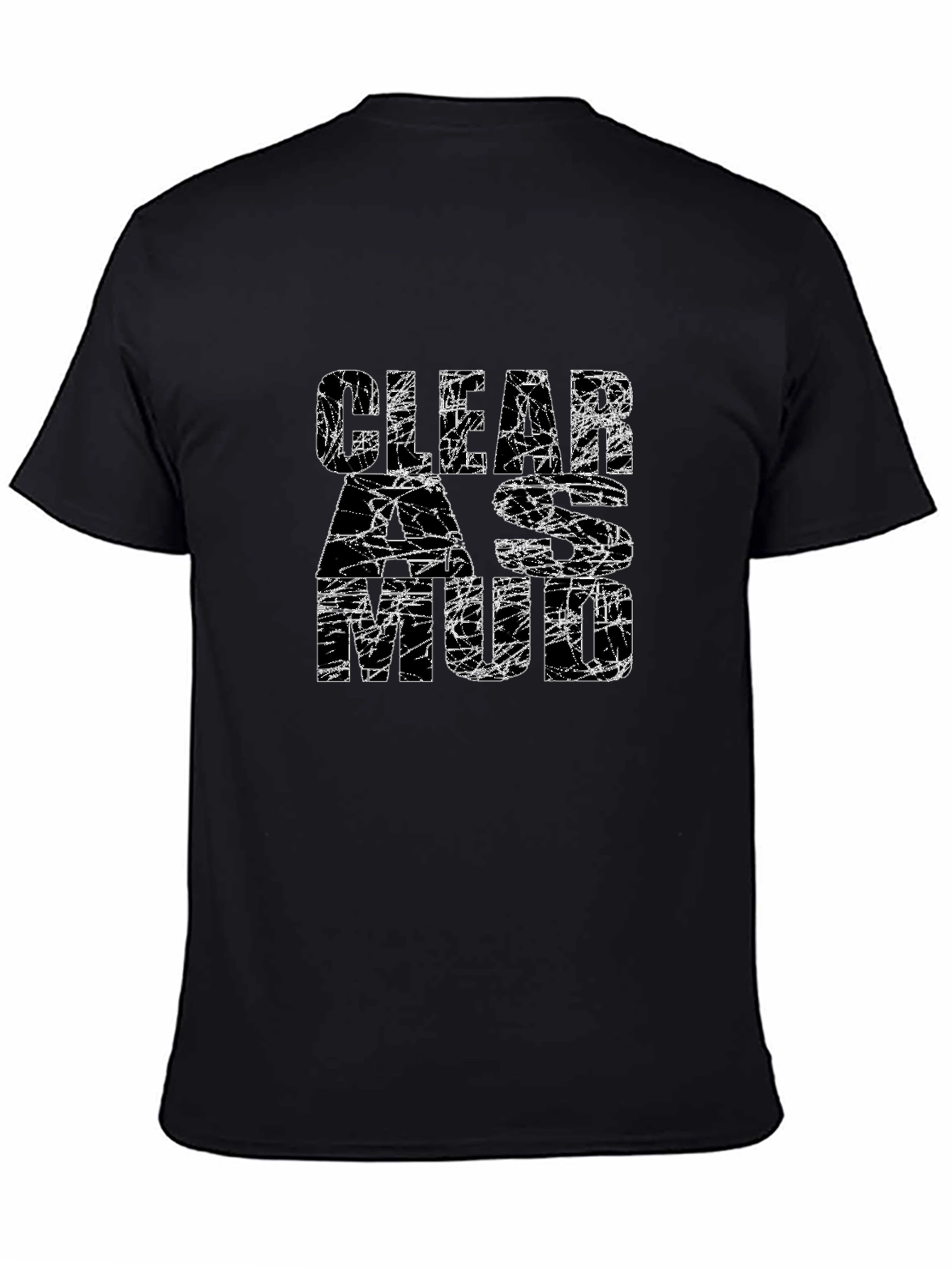 Clear as Mud Graphic Tee