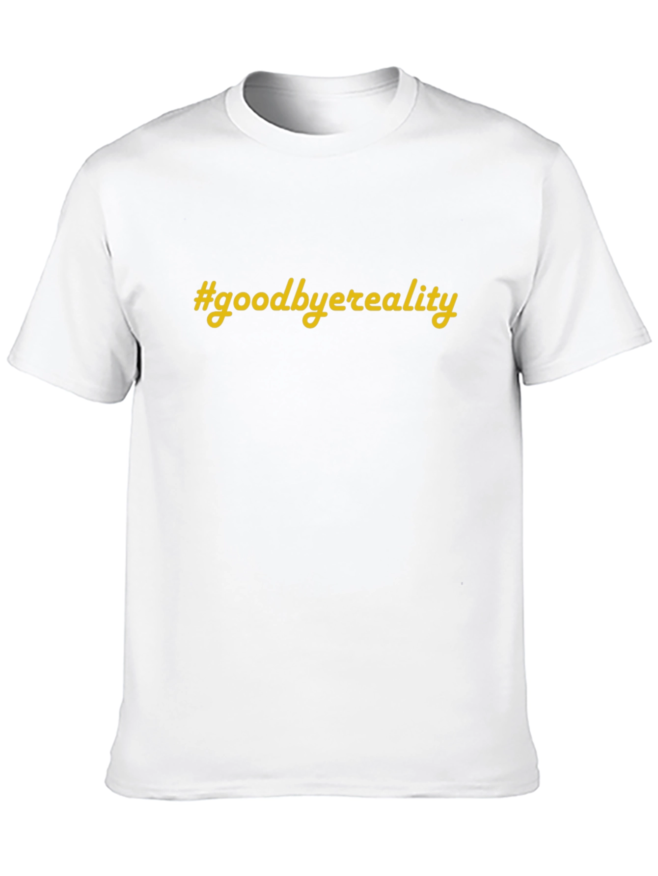 Goodbye Reality Graphic T-Shirt