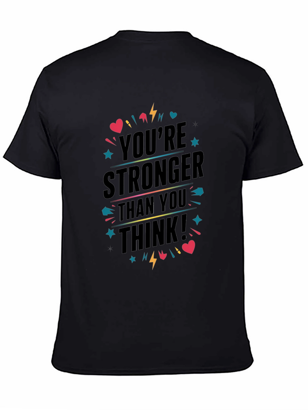 Inspirational Youre Stronger T-Shirt